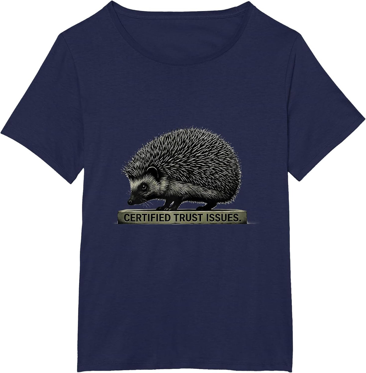 Women's Certified Trust Issues Minimalist Hedgehog Humor Gift T-Shirt - Navy Blue
