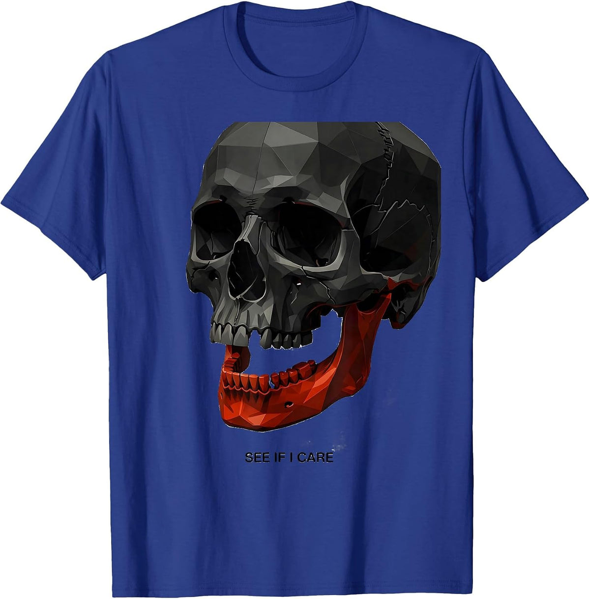 Men's See If I Care Funny Skull Sarcastic Skeleton Lover Humor T-Shirt - Royal Blue