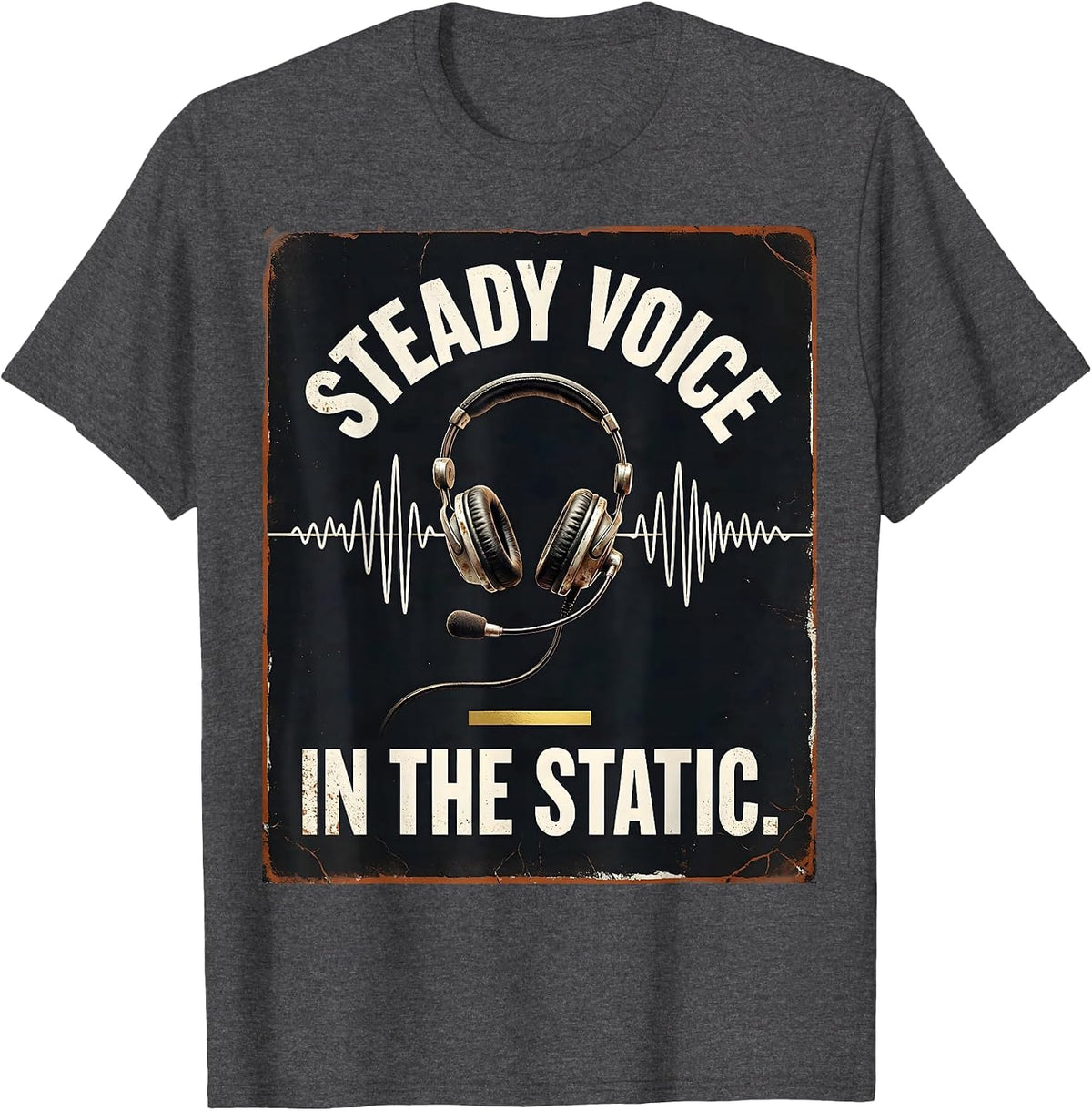 Men's Steady Voice In The Static Distressed 911 Dispatcher Thin T-Shirt - Dark Heather Grey
