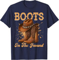 Boots On The Ground Cowboy Boots Rodeo Western Cowgirl T-Shirt - Navy Blue