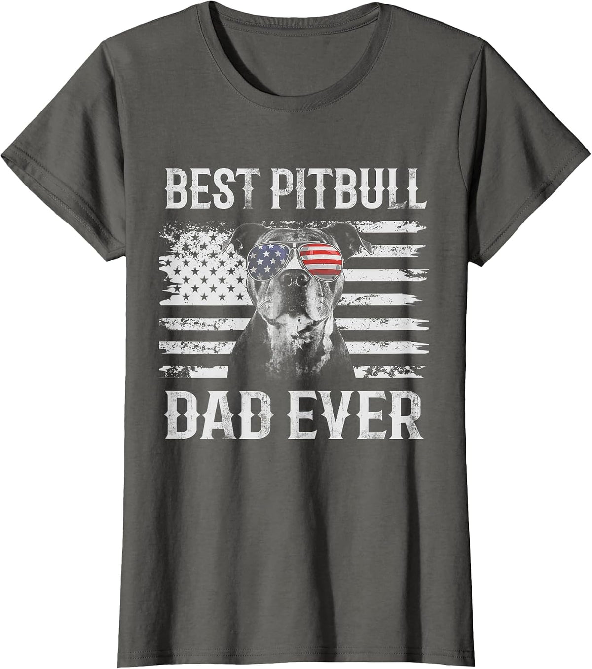 Funny Best Pitbull Dad Ever American Flag 4th of July T-Shirt - Asphalt Grey