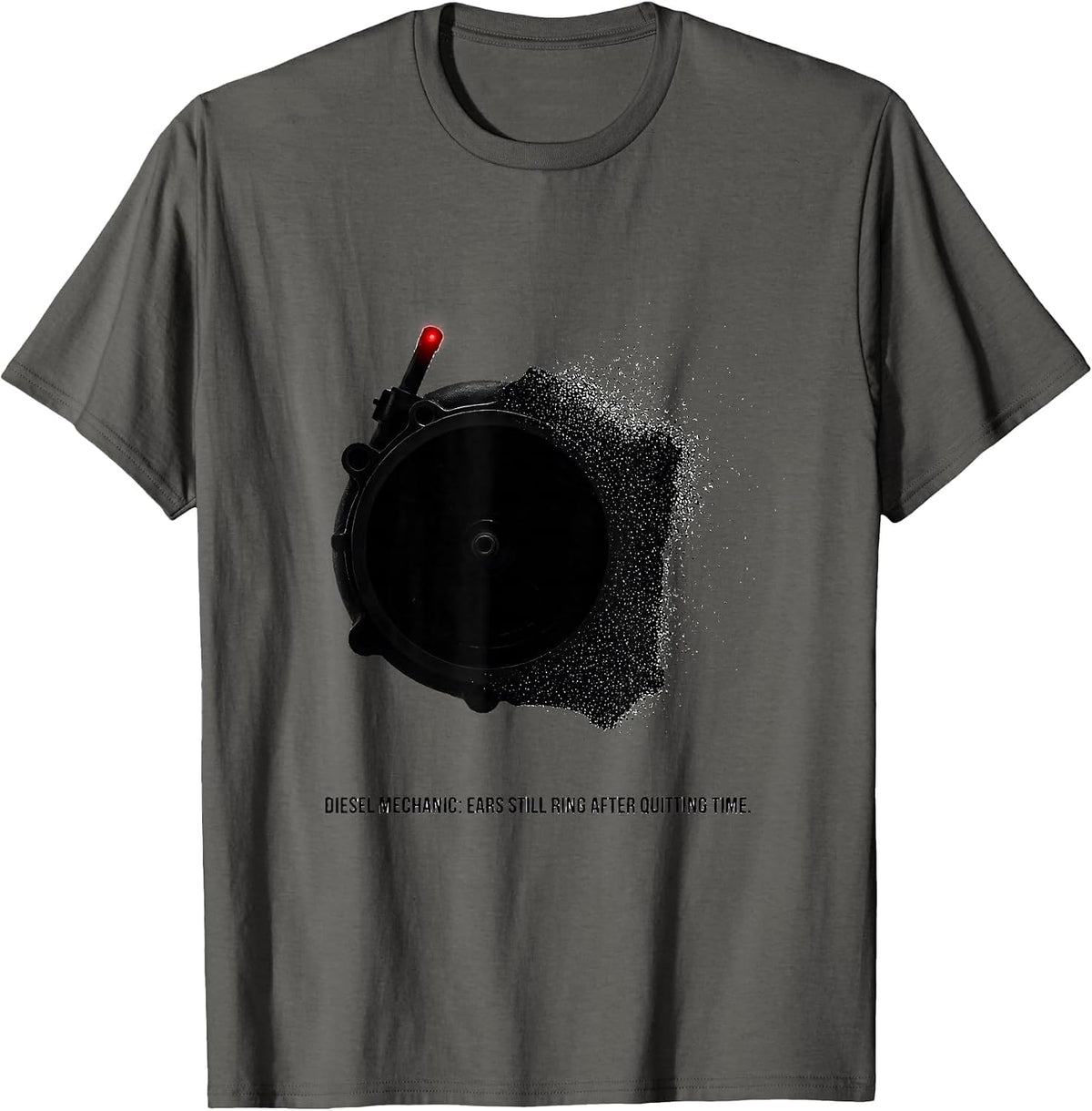Men's Diesel Mechanic: Ears Still Ring After Quitting Time Funny T-Shirt - Asphalt Grey
