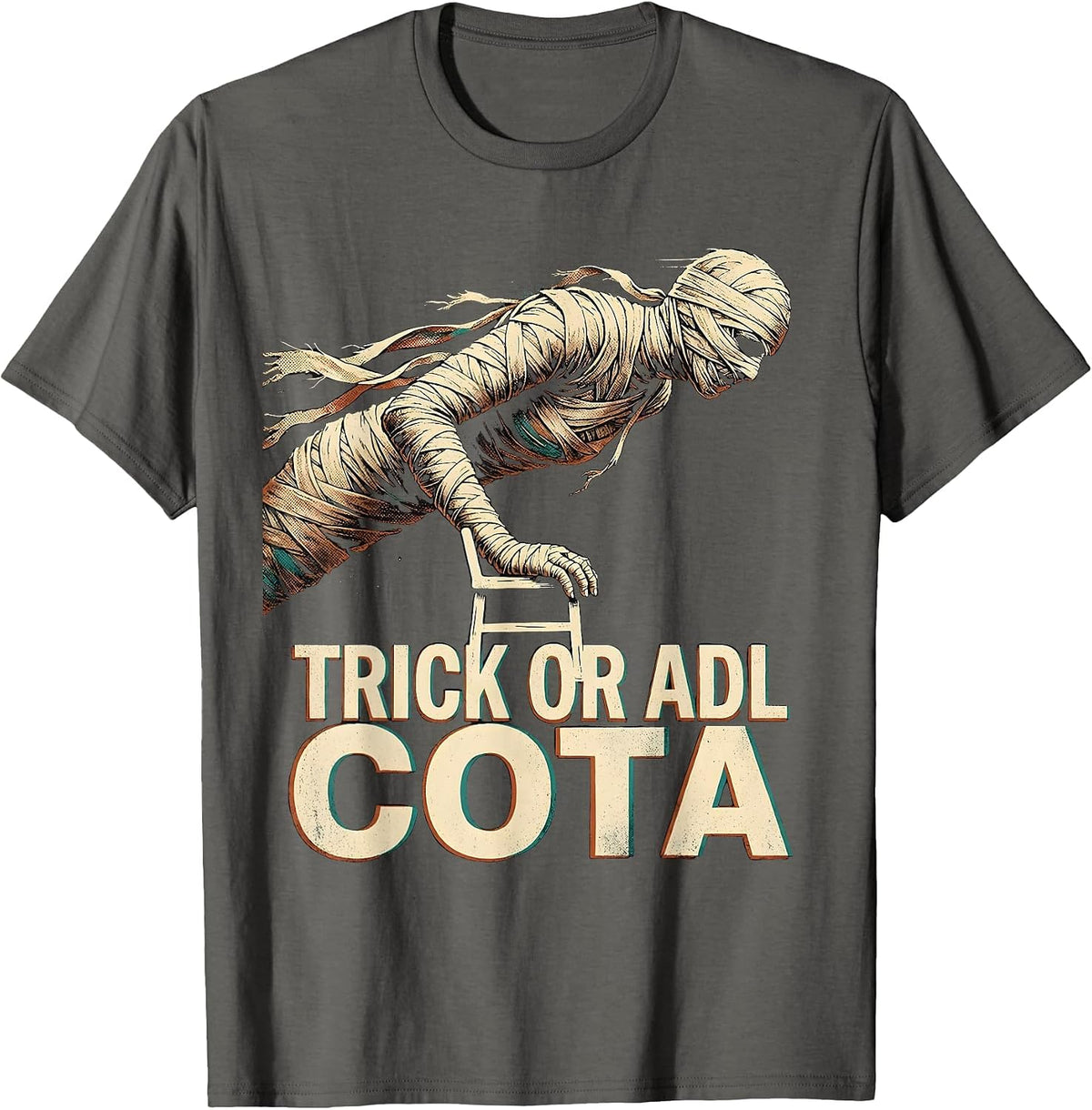 Men's Trick Or ADL COTA Physical Therapy Halloween Trick T-Shirt - Asphalt Grey
