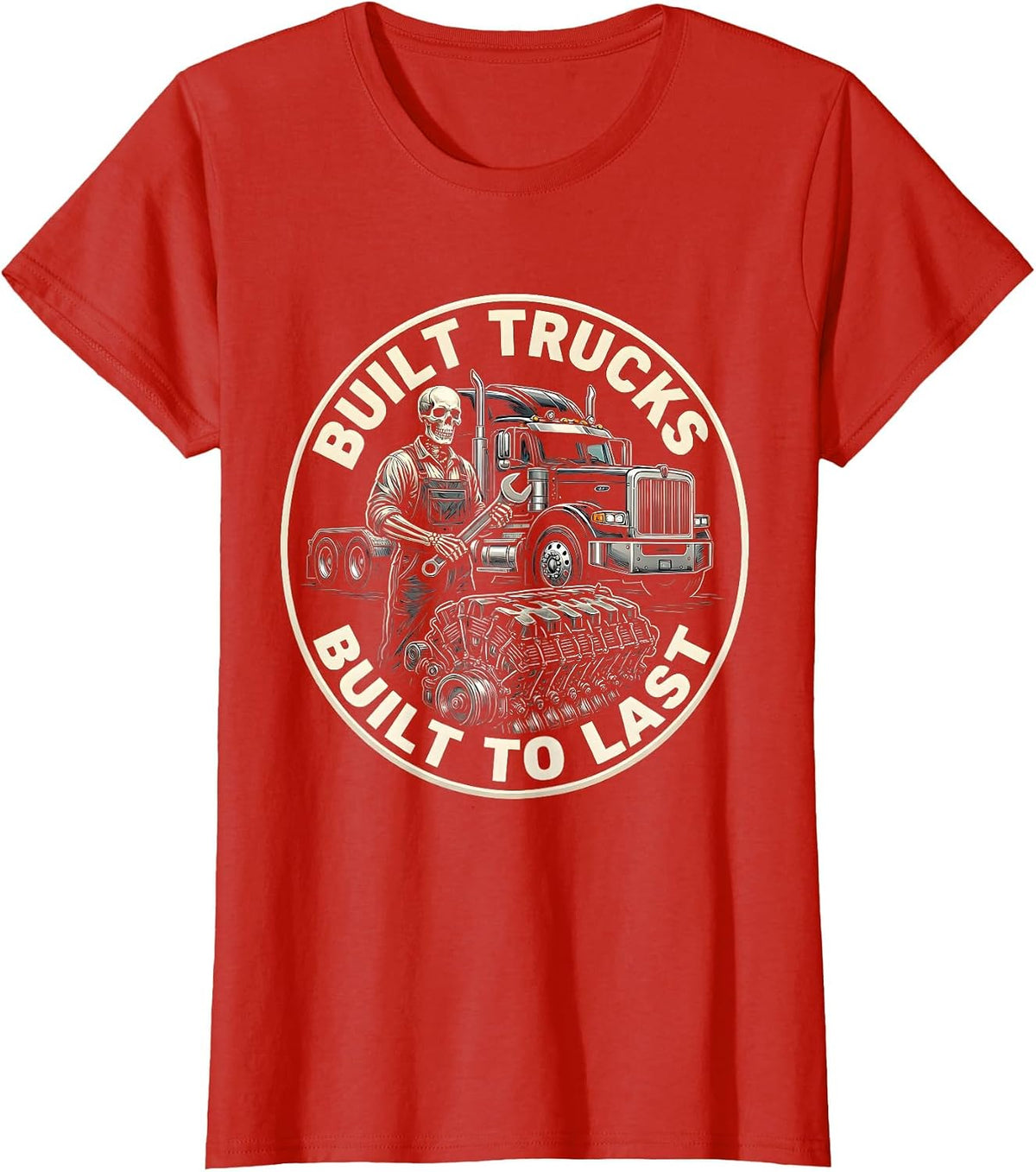 Built Trucks, Built To Last Diesel Mechanic Design T-Shirt - Red