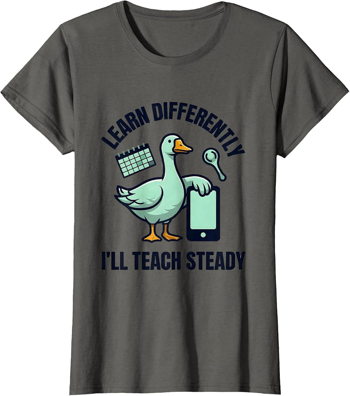 Women's Learn Differently, I'll Teach Steady Funny Special Education T-Shirt - Asphalt Grey