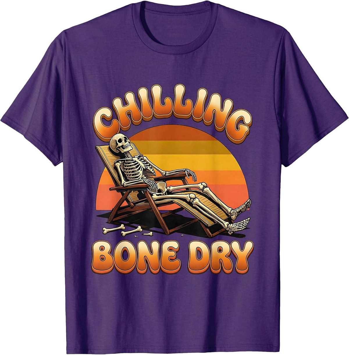 Chilling, Bone Dry Retro Funny Halloween Skeleton Gift T-Shirt - Purple