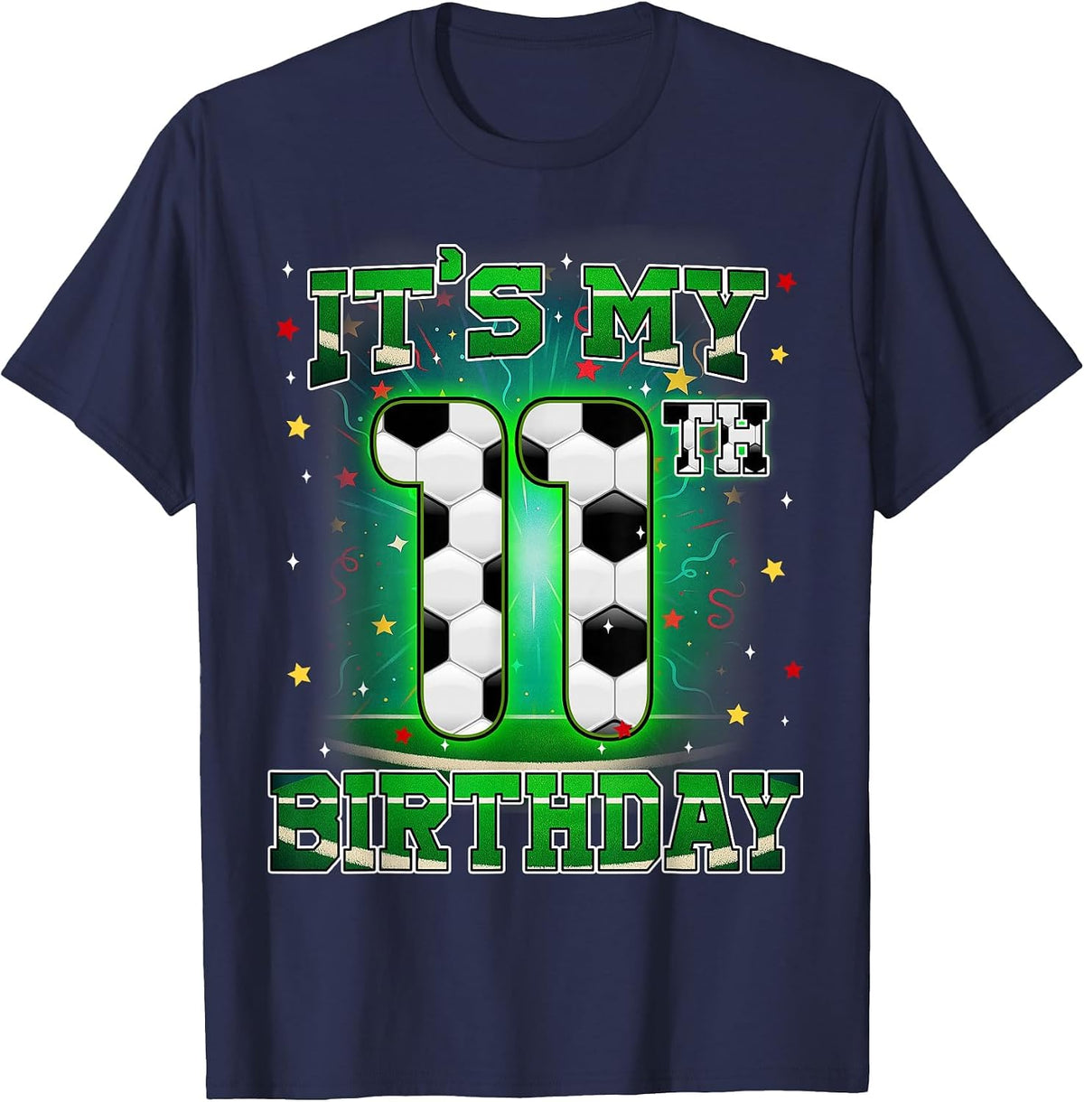 Its My 11th Birthday Boy Soccer 11 Years Old Party Matching T-Shirt - Navy Blue