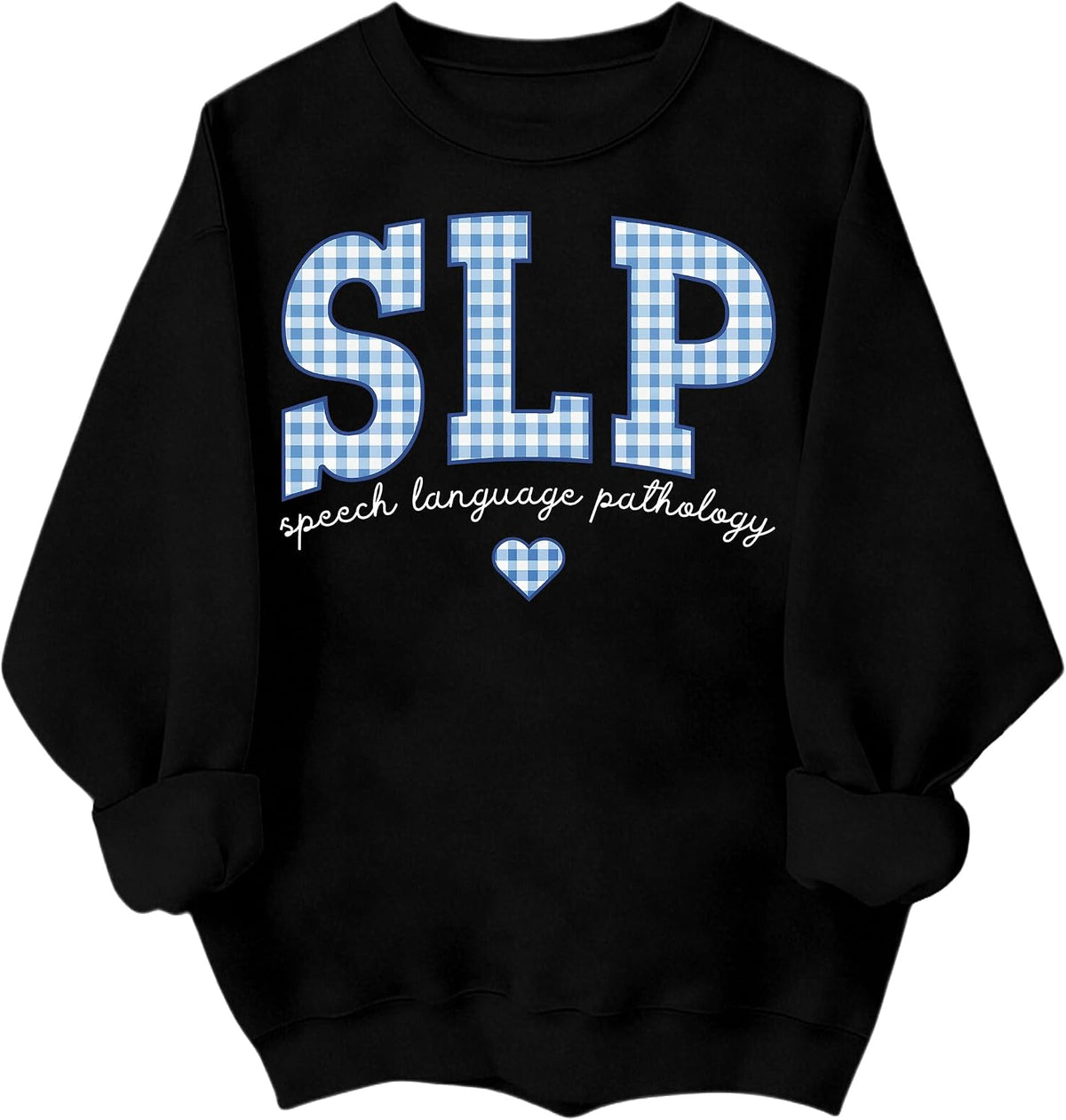 Speech Language Pathologist Sweatshirt Speeches Therapy sweatshirt Speech Therapy Shirt SLP Sweatshirt Men Women - Crew Neck