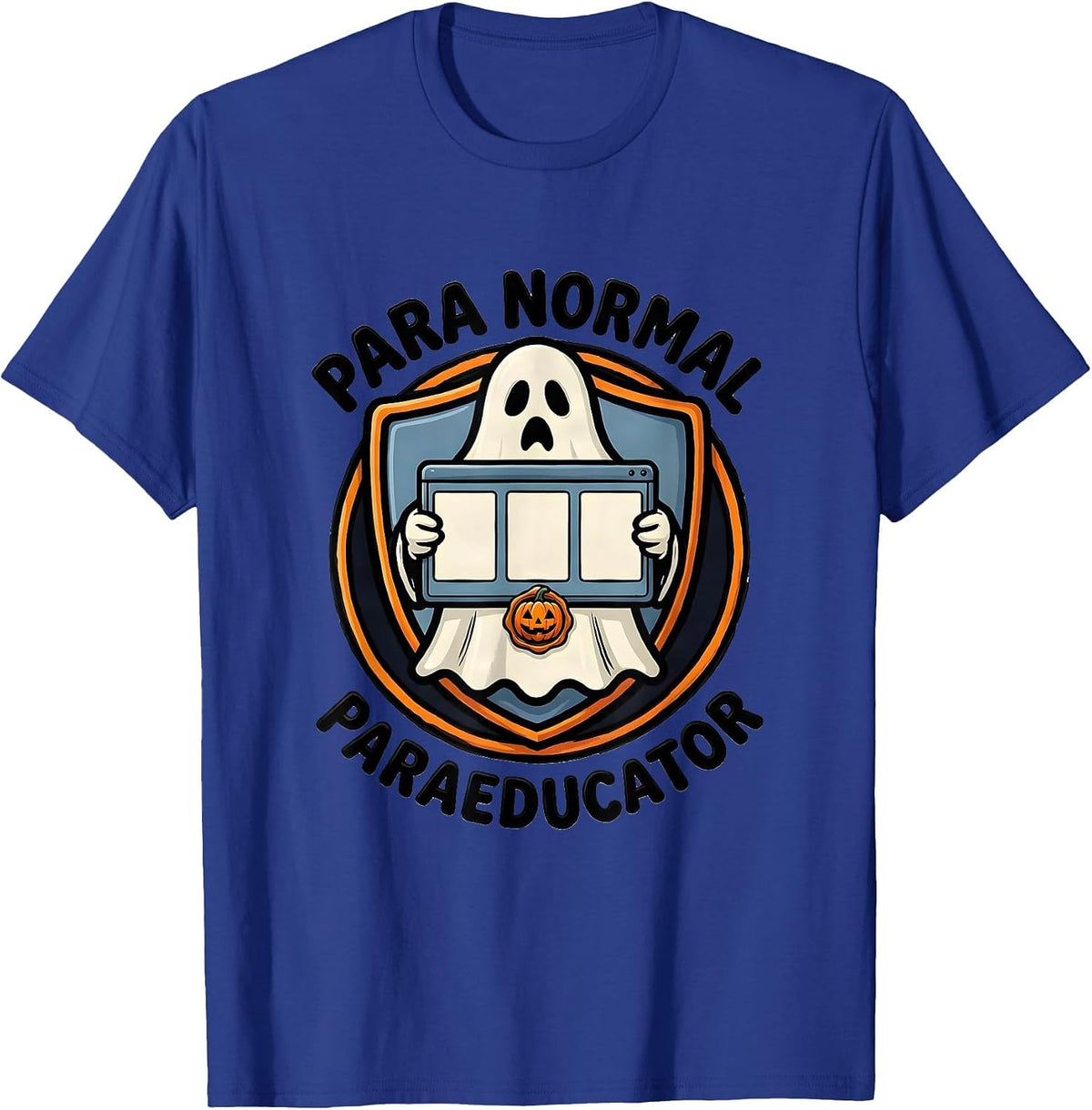 Para Normal Paraeducator Ghost Halloween Para Teacher Aide T-Shirt - Royal Blue