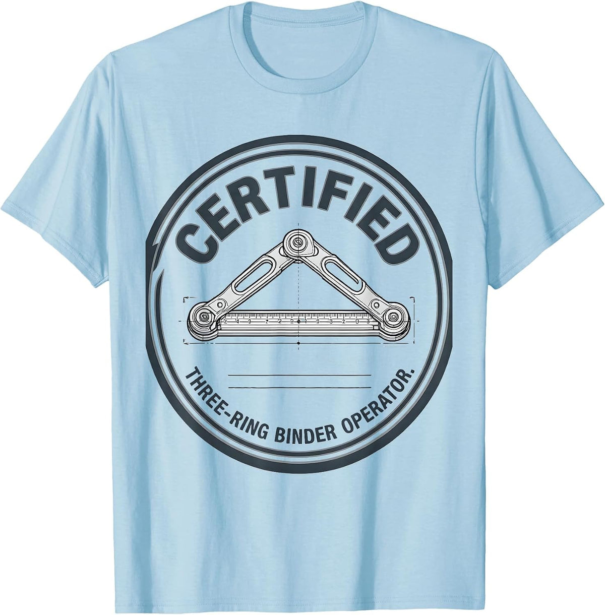Men's Certified: Three-Ring Binder Operator Funny SPED Teacher T-Shirt - Baby Blue