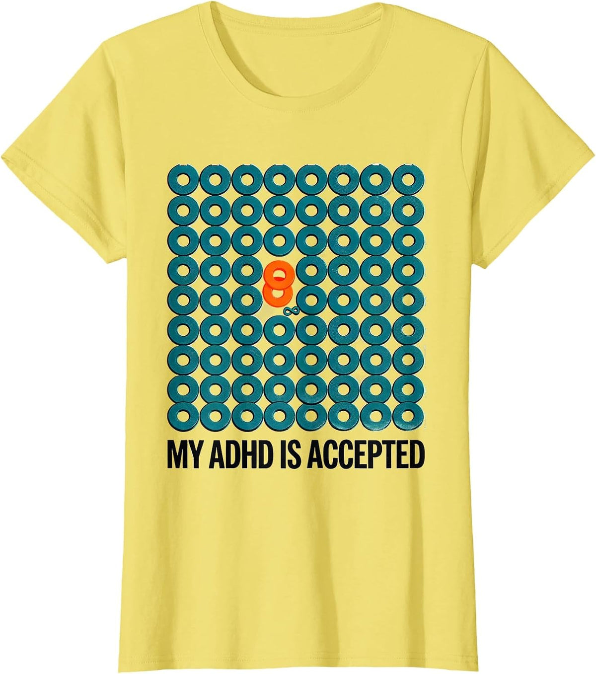 My ADHD Is Accepted Neurodivergent Humor Special Education T-Shirt - Lemon Yellow