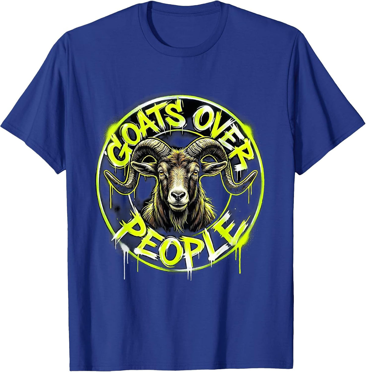 Goats Over People Funny Goat Lover Design T-Shirt - Royal Blue