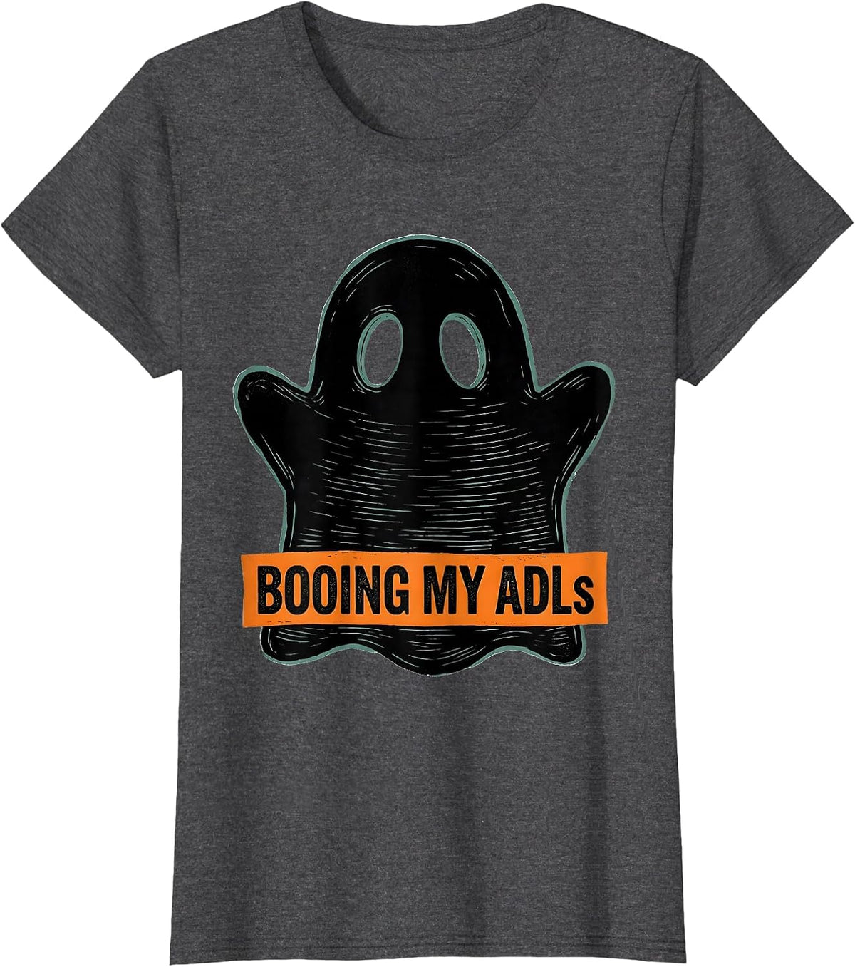 Women's Booing My ADLs Funny Occupational Therapy Halloween Work T-Shirt - Dark Heather Grey