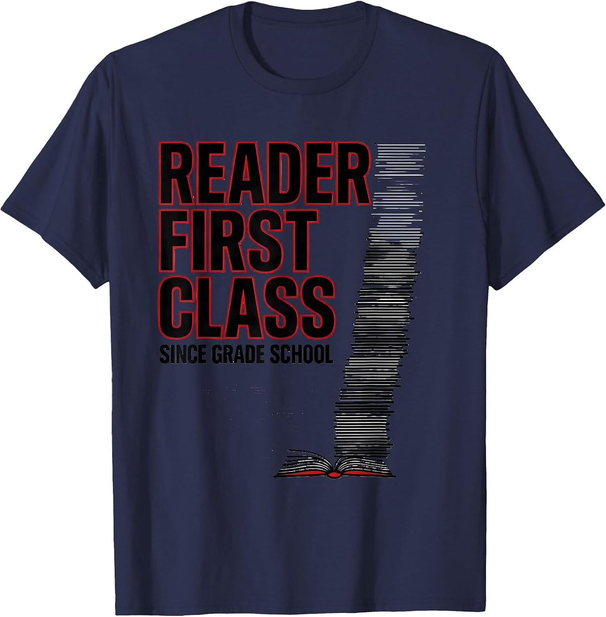Men's Reader First Class Since Grade School Funny Bookworm Reader T-Shirt - Navy Blue