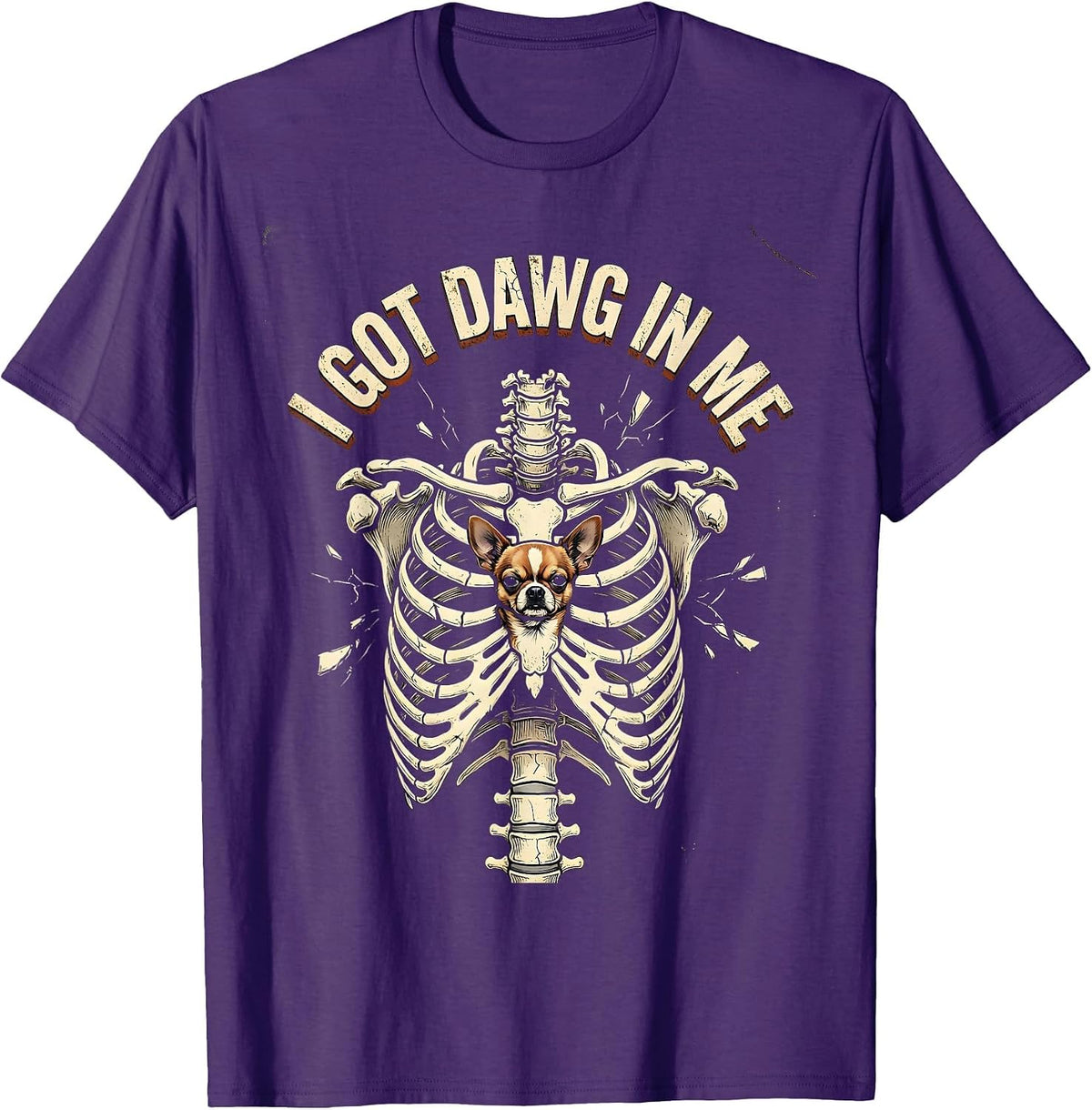 I Got Dawg In Me Funny Distressed Chihuahua Dog Meme Humor T-Shirt - Purple