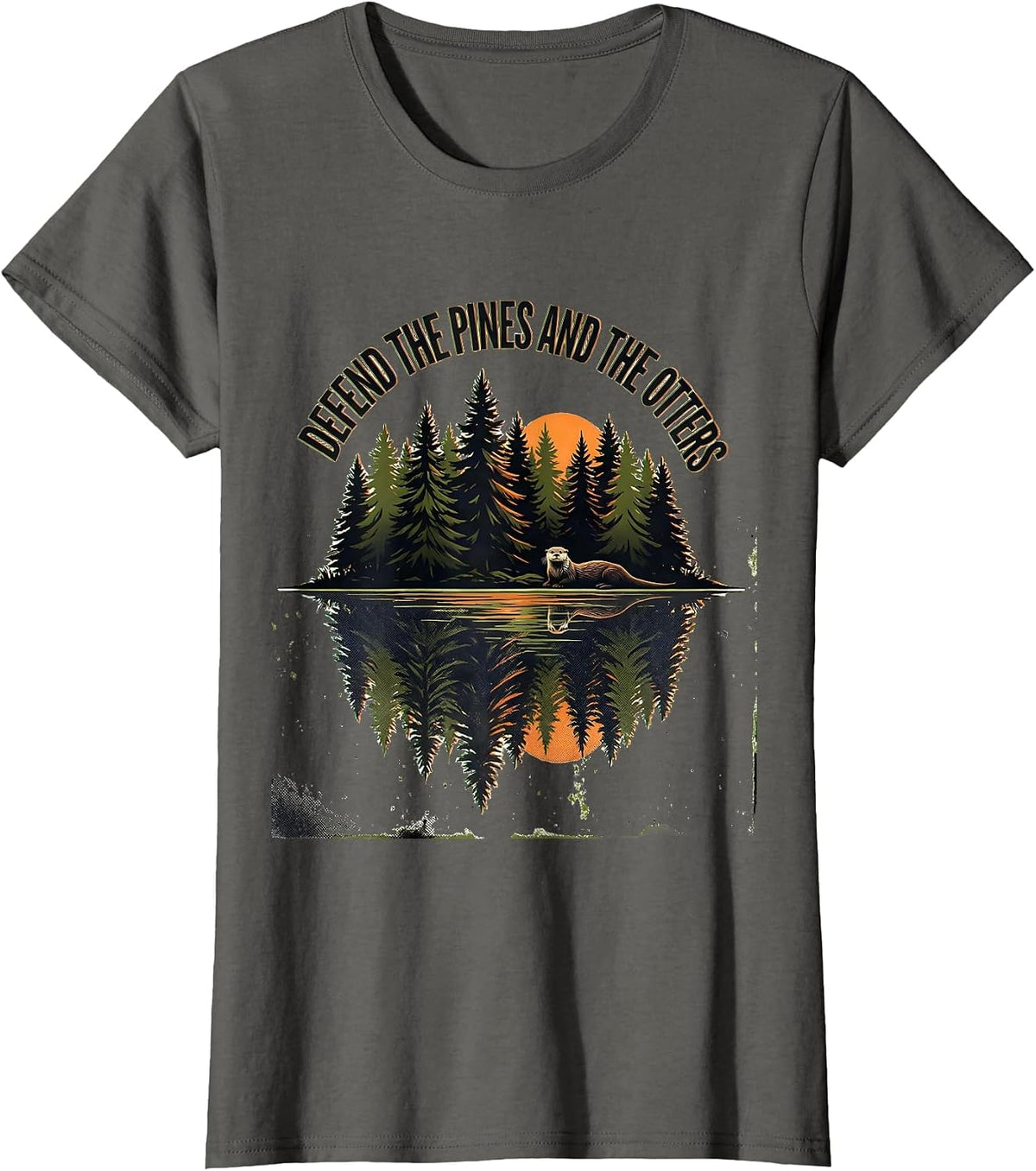 Women's Defend The Pines And The Otters Vintage Forest Wildlife T-Shirt - Asphalt Grey