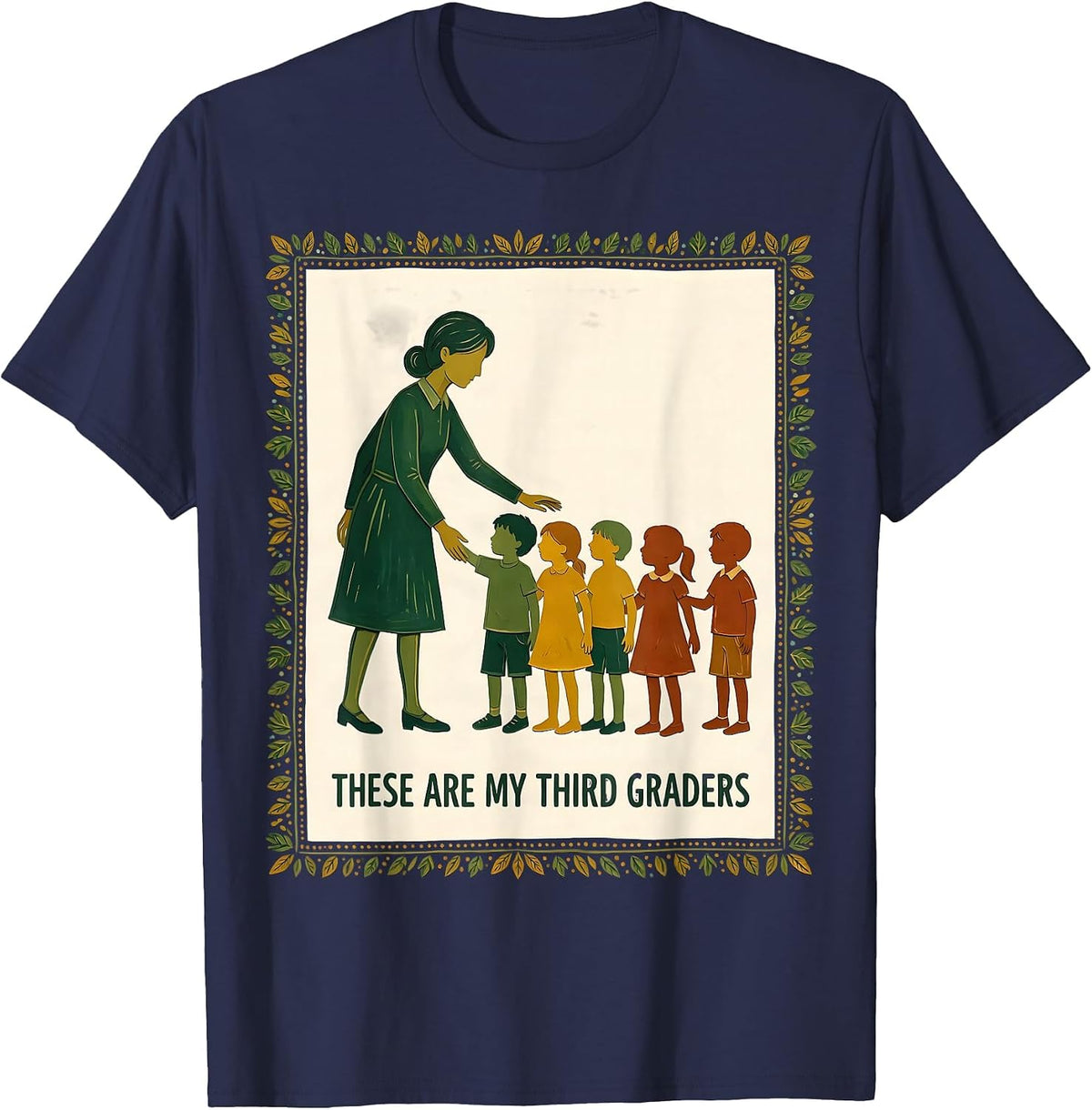 These Are My Third Graders Funny Teacher 3rd Grade Team Back T-Shirt - Navy Blue