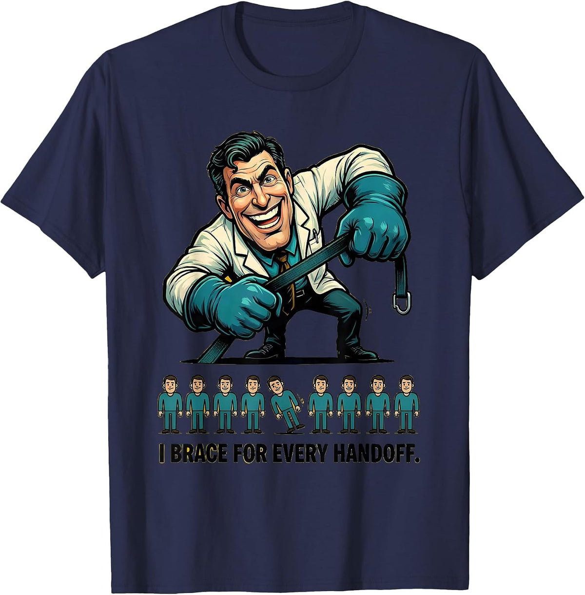 Men's I Brace For Every Handoff Funny Physical Therapist PT OT T-Shirt - Navy Blue