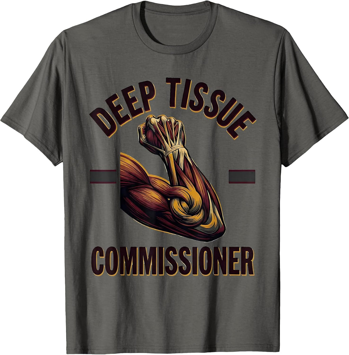 Men's Deep Tissue Commissioner Funny Massage Therapist LMT Gift T-Shirt - Asphalt Grey