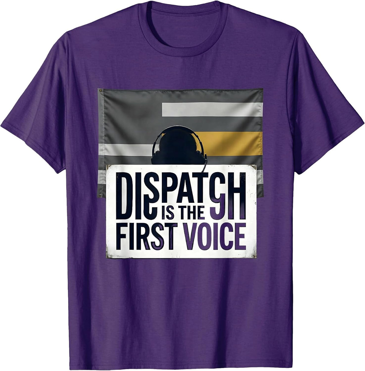 Men's Dispatch Is The First Voice Patriotic 911 Dispatcher T-Shirt - Purple