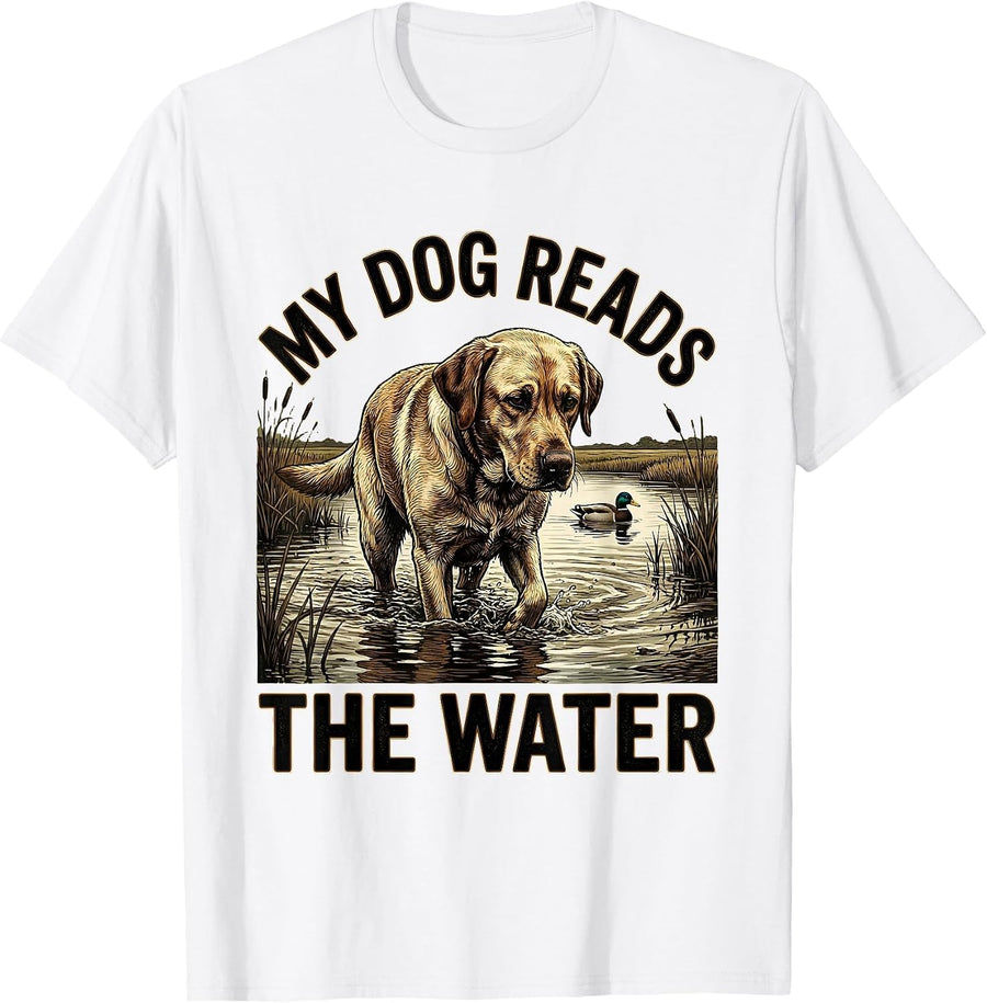 Men's My Dog Reads The Water Hunting Dog Waterfowl Pride Youth T-Shirt - White