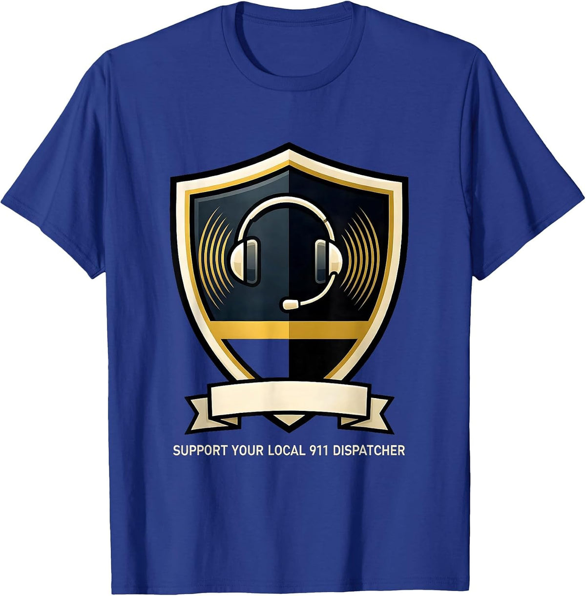 Men's Support Your Local 911 Dispatcher Tribute First Responder T-Shirt - Royal Blue