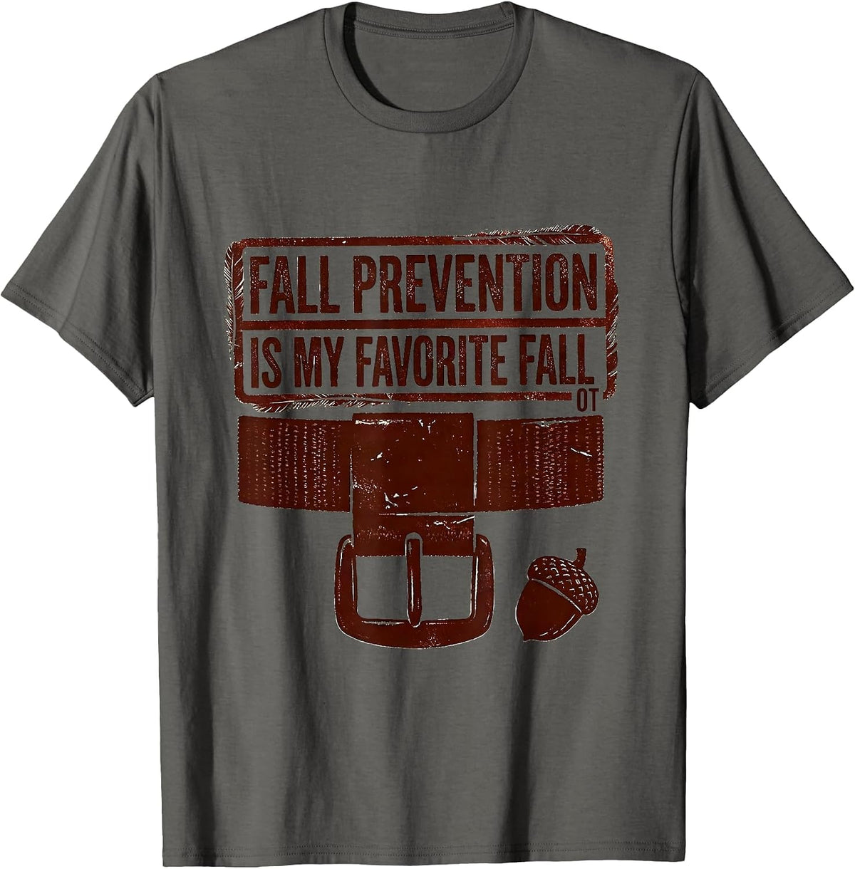 Fall Prevention Is My Favorite Fall OT Physical Therapy T-Shirt - Asphalt Grey