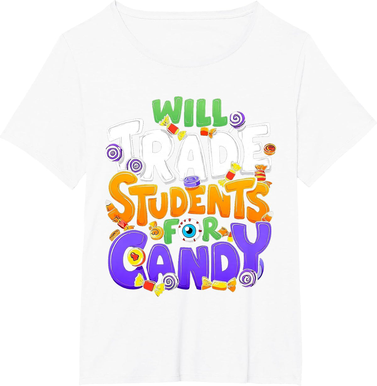 Will Trade Students for Candy Teacher Cute Halloween Costume T-Shirt - White