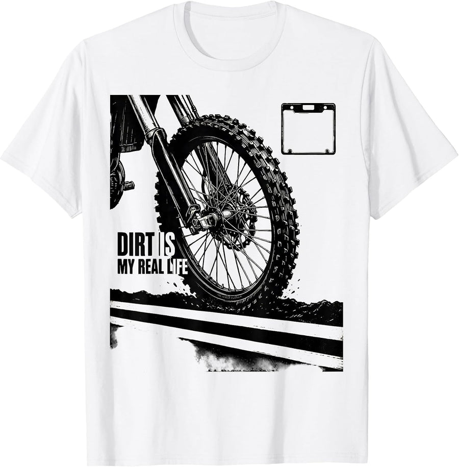 Men's Dirt Is My Real Life Scratchboard Motocross Dirt Bike Rider T-Shirt - White