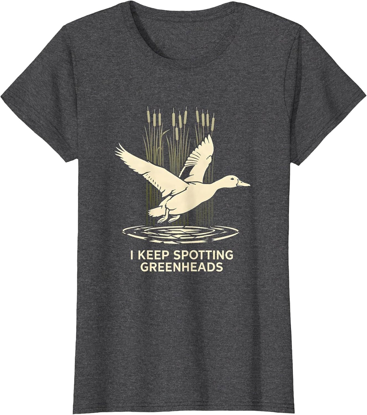 Women's I Keep Spotting Greenheads Mallard Duck Hunting Camo T-Shirt - Dark Heather Grey