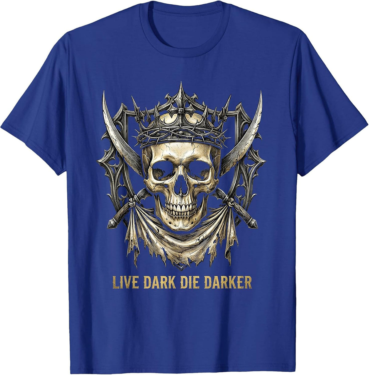Live Dark Die Darker Gothic Design T-Shirt - Royal Blue