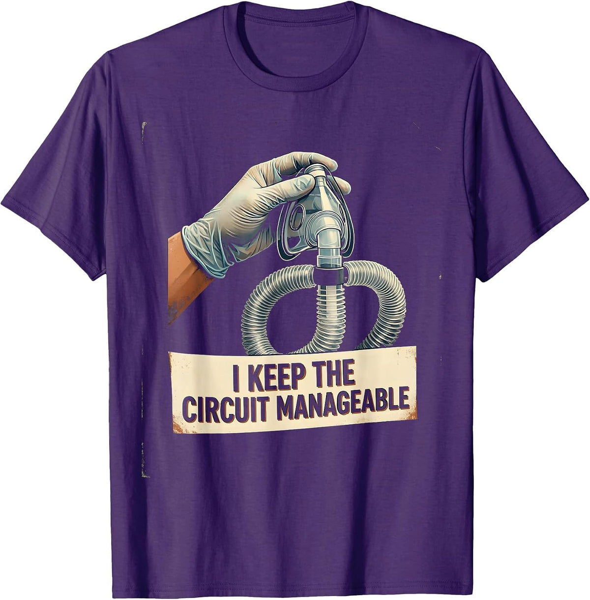 I Keep The Circuit Manageable Vintage Respiratory Therapist T-Shirt - Purple