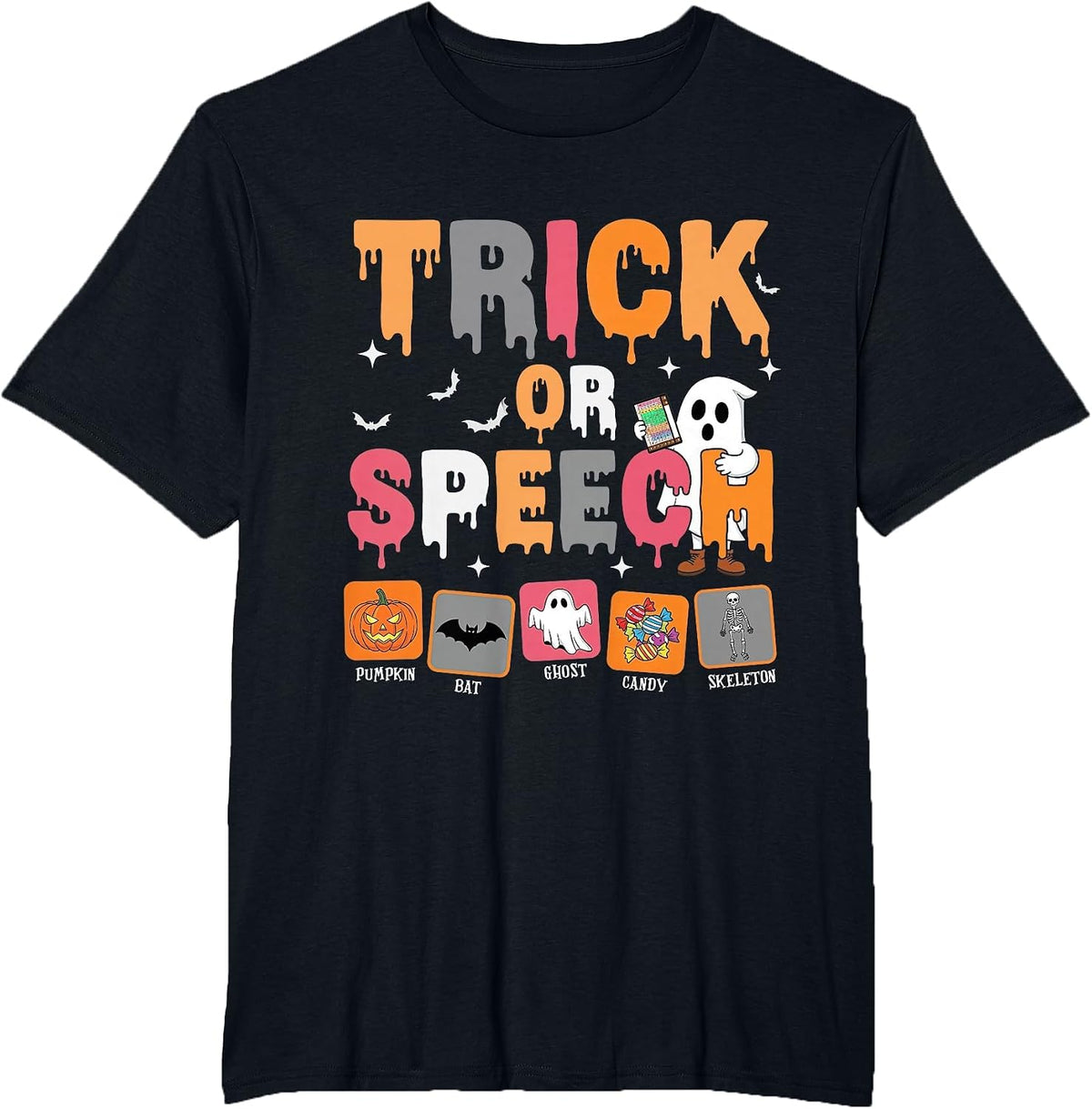 Trick or Speech Halloween SLP Speech Language Pathologist T-Shirt - Black