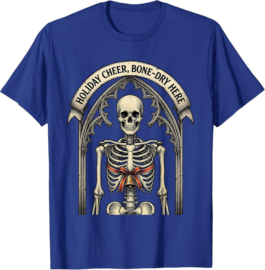 Holiday Cheer Bone-Dry Here Gothic Horror Christmas Humor T-Shirt - Royal Blue