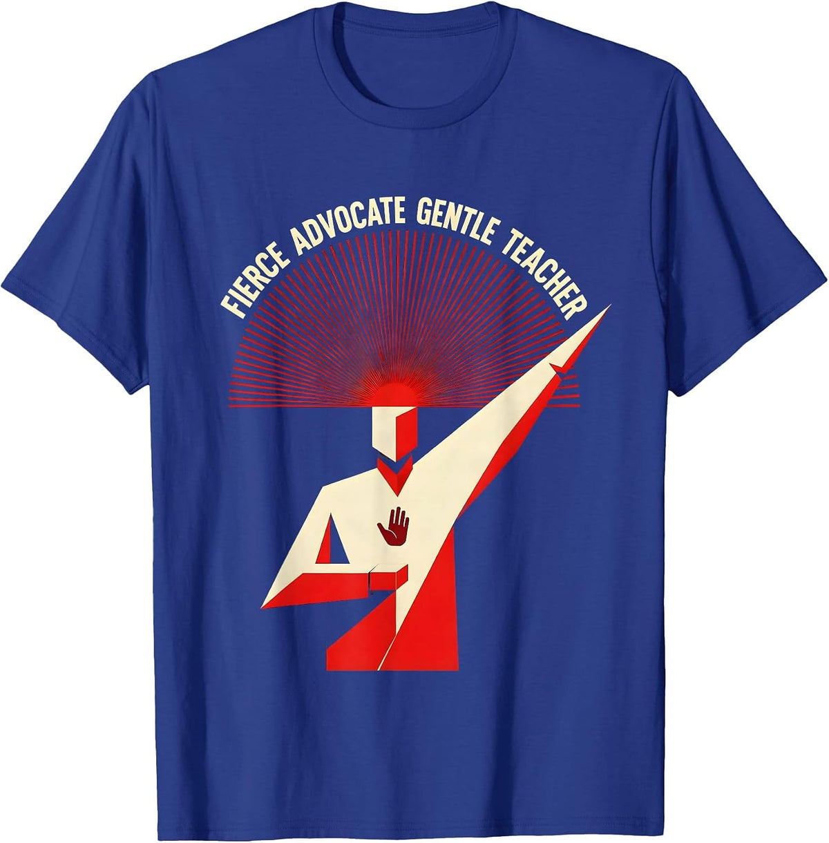 Men's Fierce Advocate Gentle Teacher Sped Design T-Shirt - Royal Blue