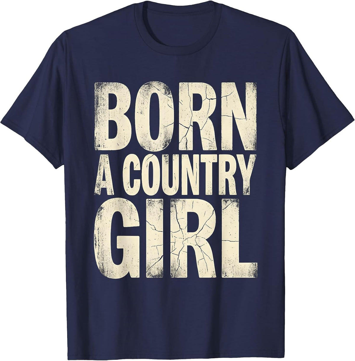 Born a Country Girl 90s Country Music Design T-Shirt - Navy Blue