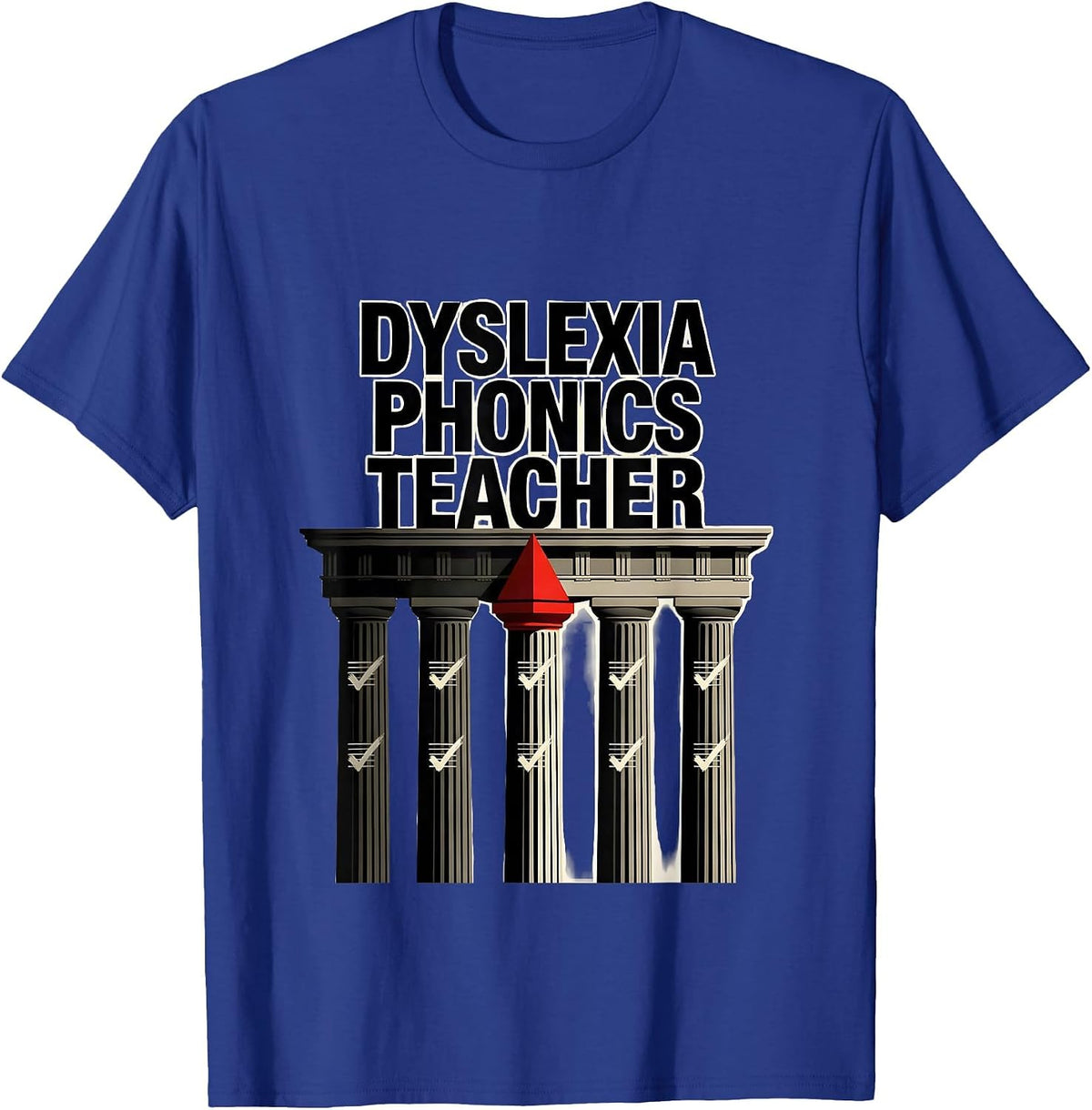 Dyslexia Phonics Teacher Editorial Conceptual SPED Literacy T-Shirt - Royal Blue