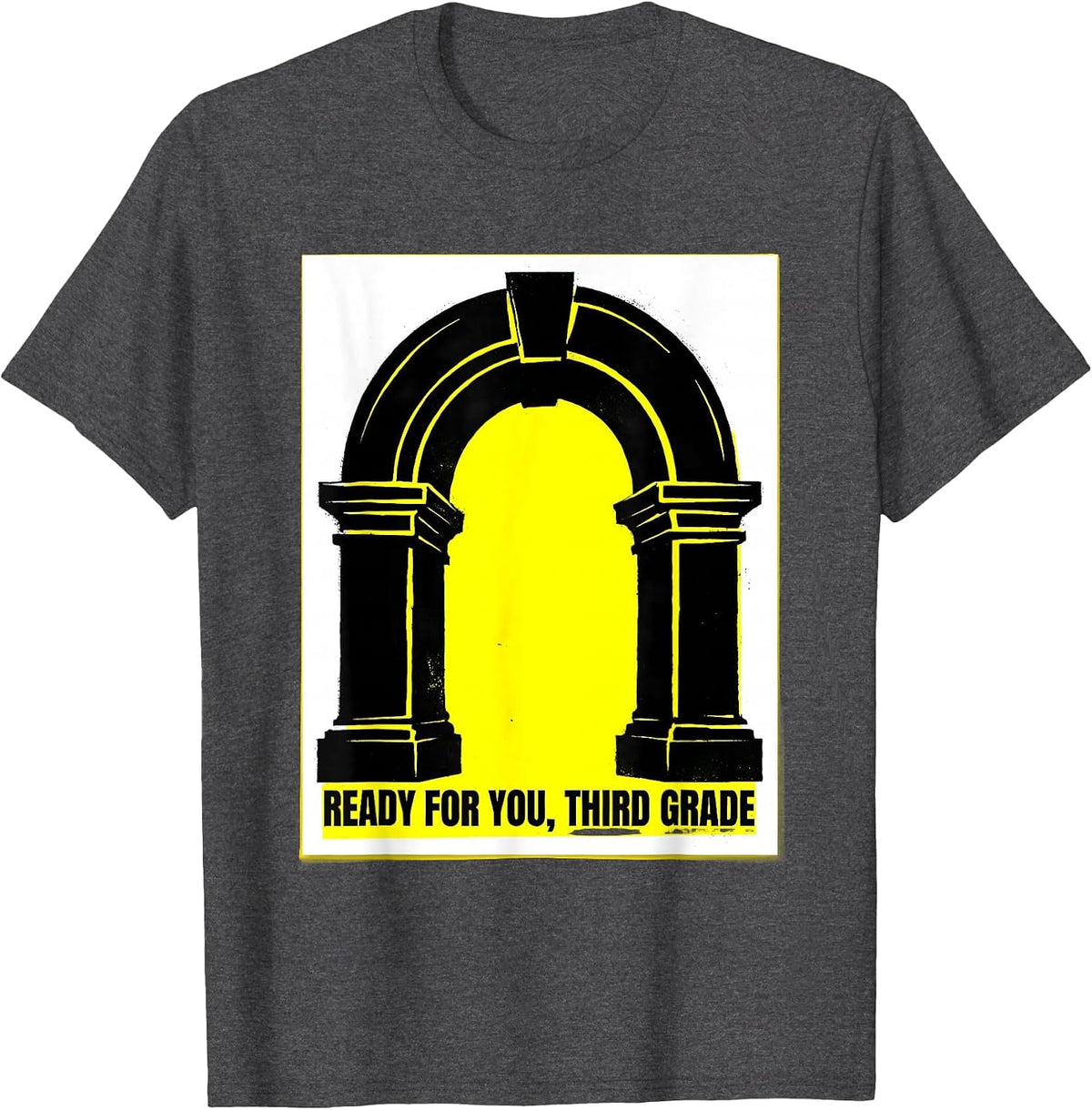 Men's Ready For You Third Grade Back to School Teacher Student T-Shirt - Dark Heather Grey