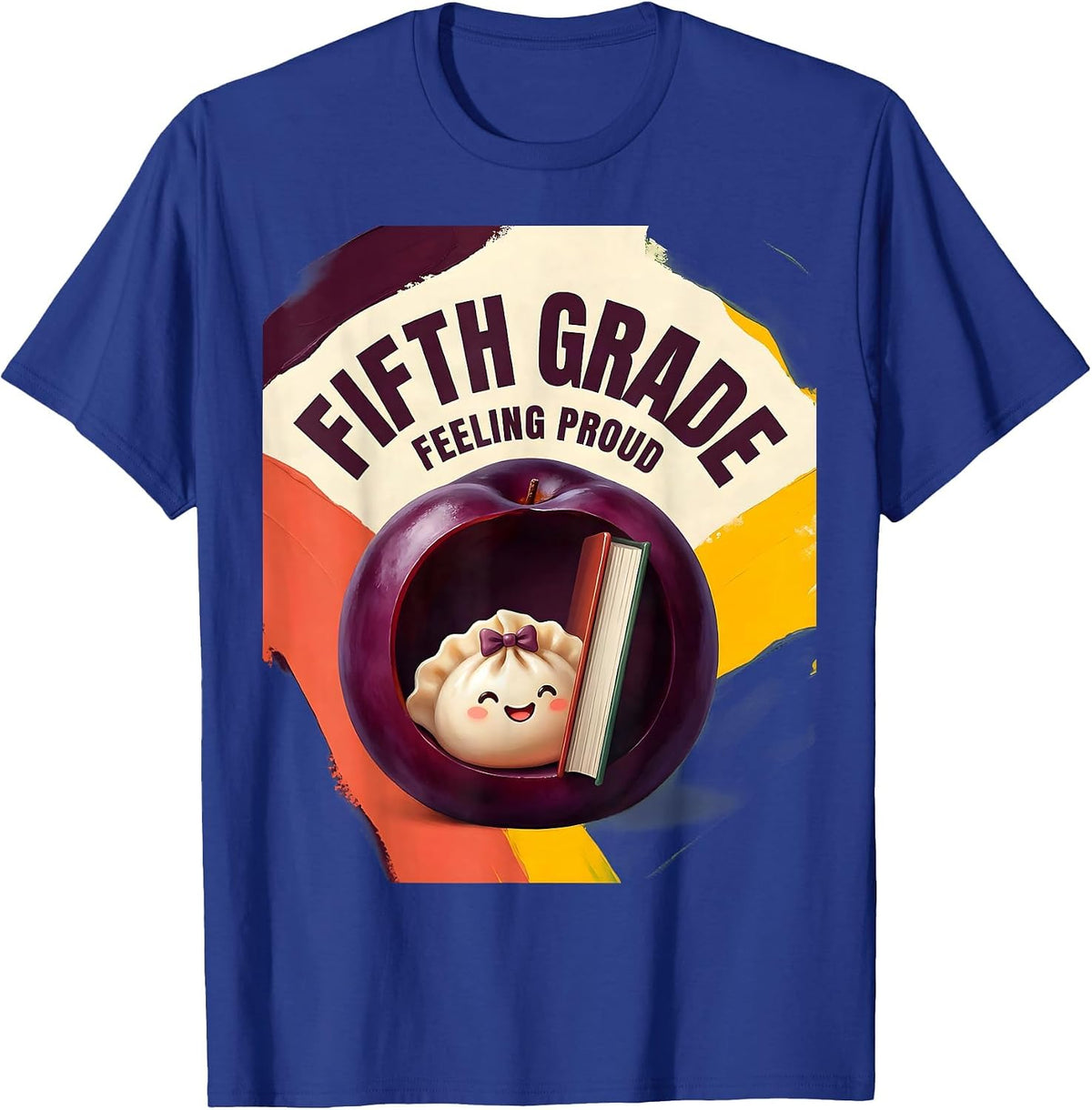 Fifth Grade Feeling Proud Cute Kawaii Dumpling Back T-Shirt - Royal Blue