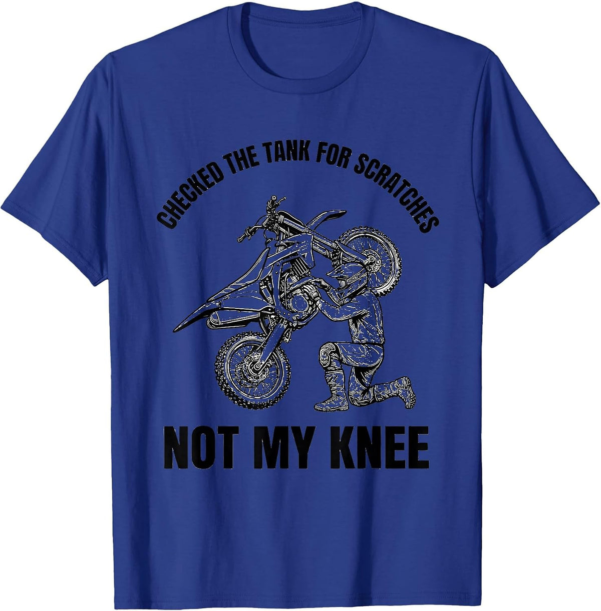 Men's Checked The Tank For Scratches, Not My Knee Biker T-Shirt - Royal Blue