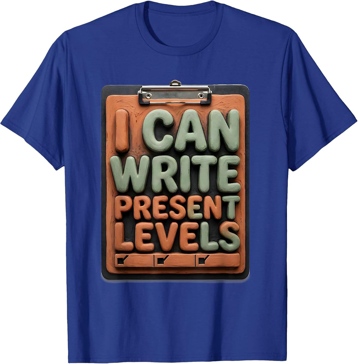 Men's I Can Write Present Levels Funny Special Education Teacher T-Shirt - Royal Blue