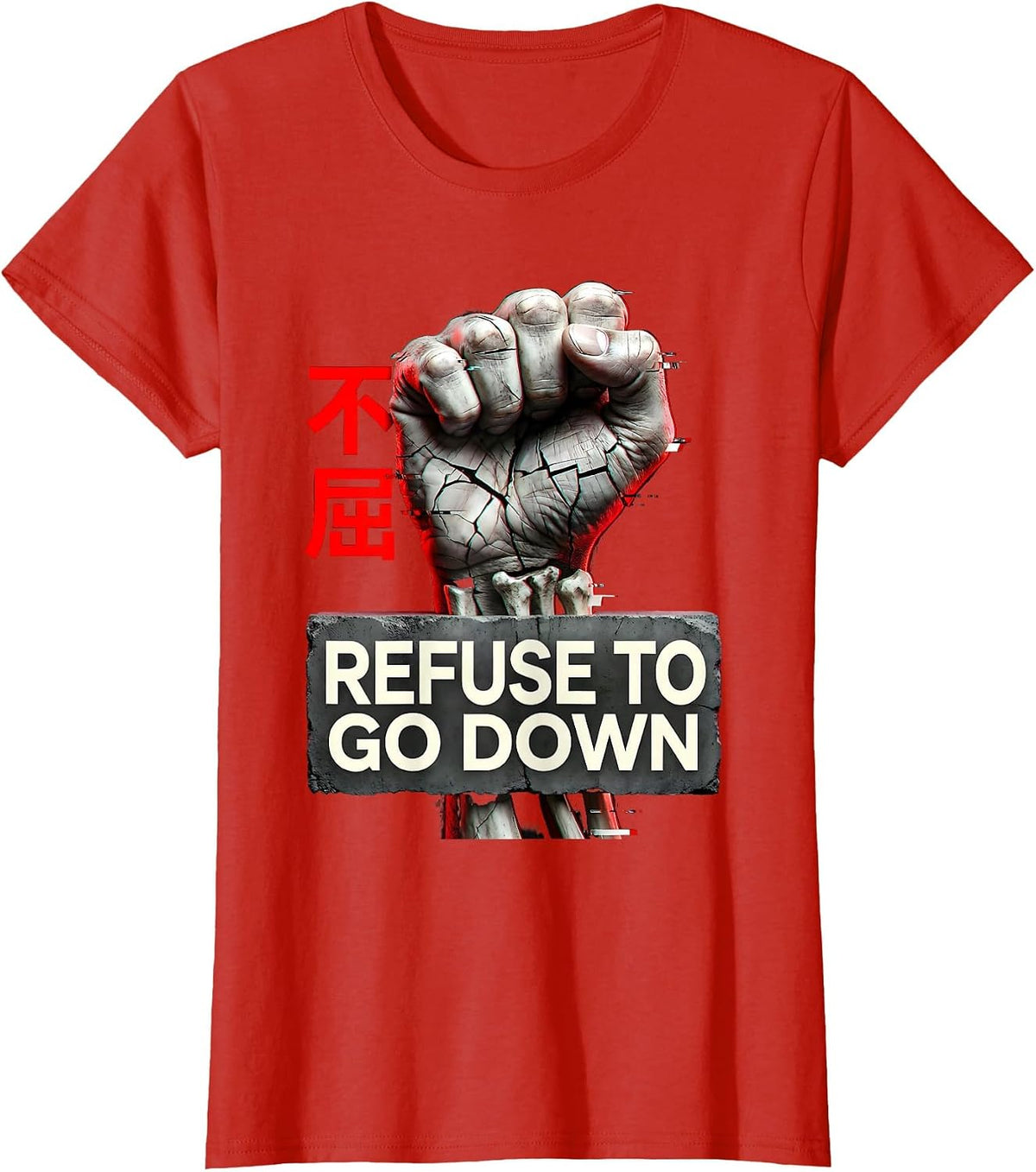 Women's Refuse to Go Down Never Surrender Graphic Design T-Shirt - Red