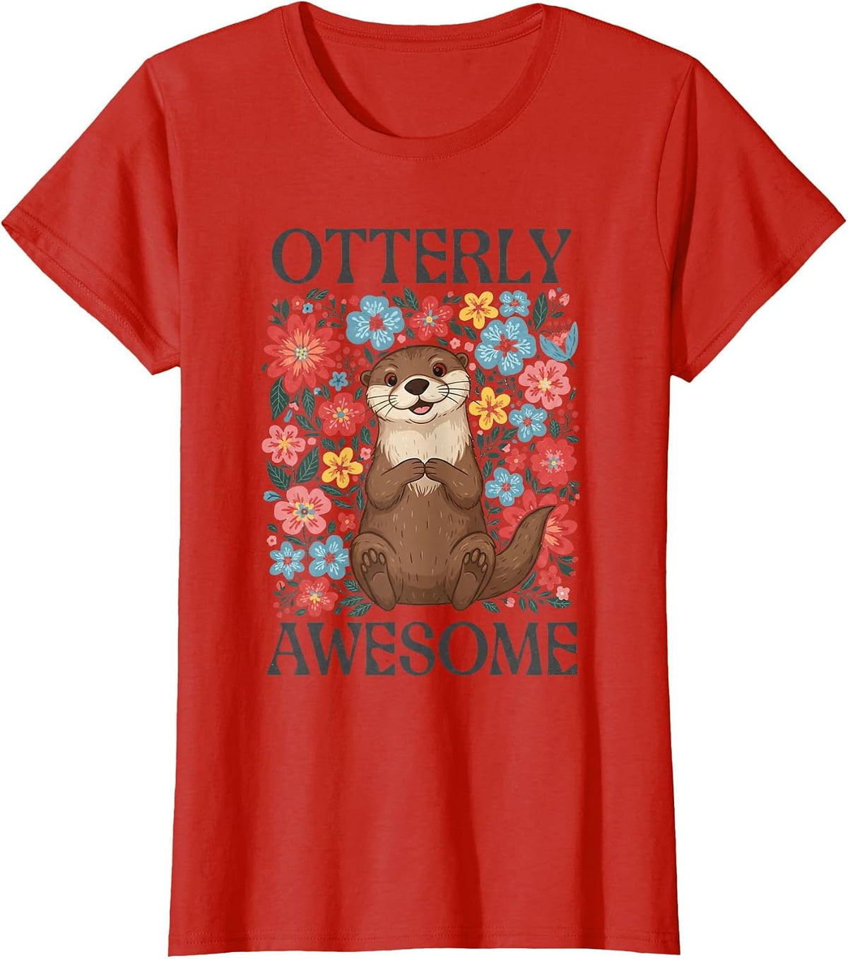 Otterly Awesome Cute Sea Otter Floral Flowers Funny Pun T-Shirt - Red