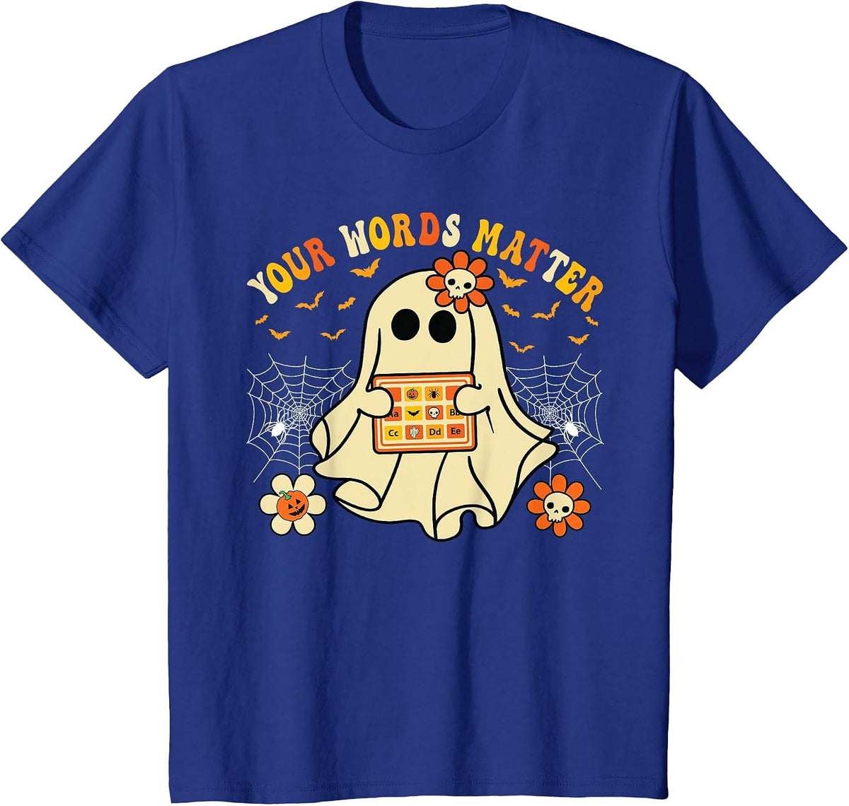 Your Words Matter SLP Ghost Halloween Speech Therapy T-Shirt - Royal Blue