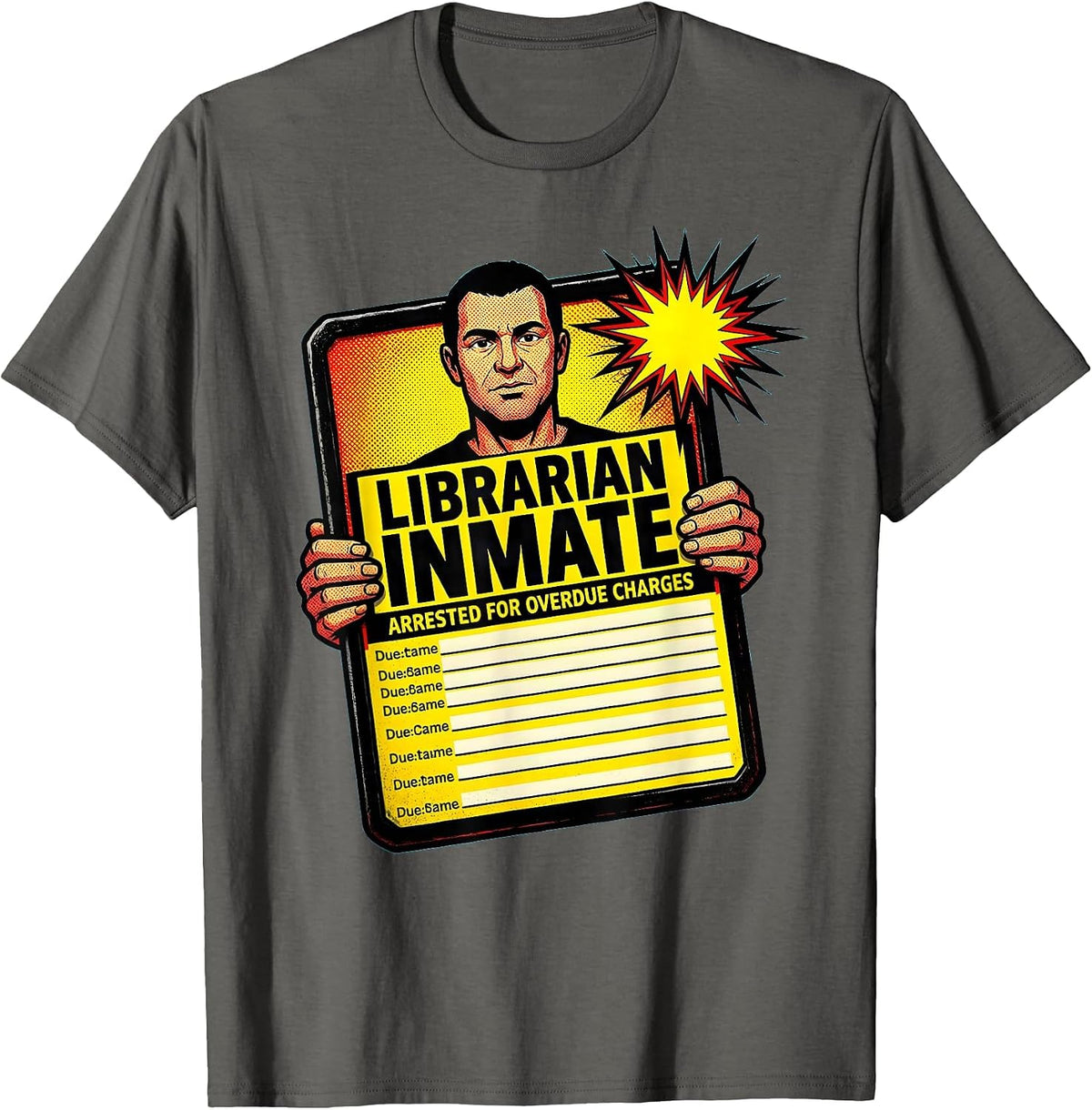Men's Librarian Inmate Arrested For Overdue Charges Funny T-Shirt - Asphalt Grey