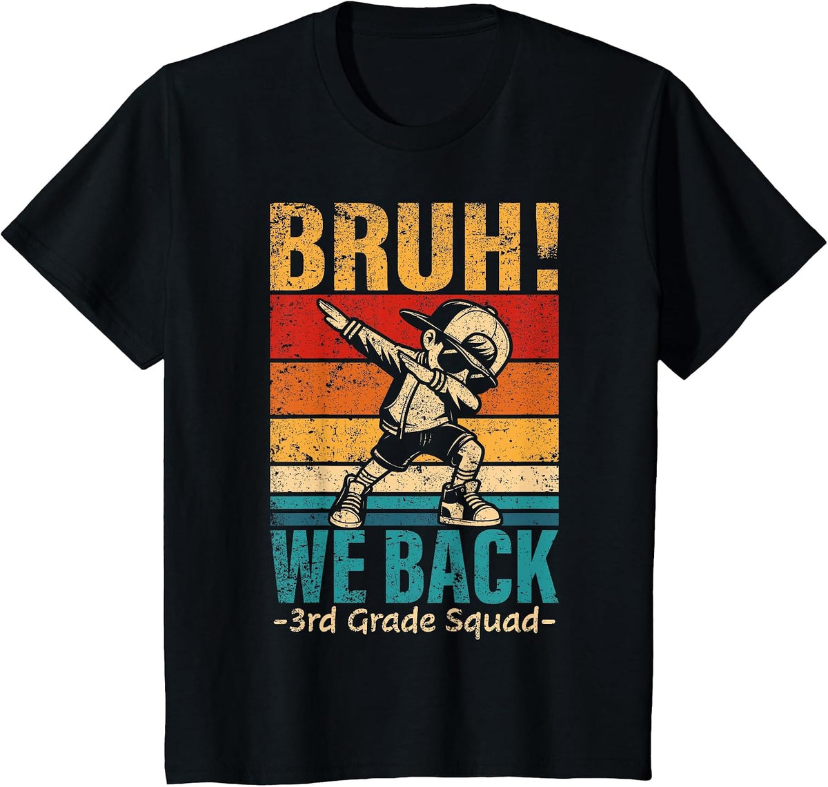 Third Grade Dabbing Boy Bruh We Back 3rd Grade Squad Student T-Shirt - Black