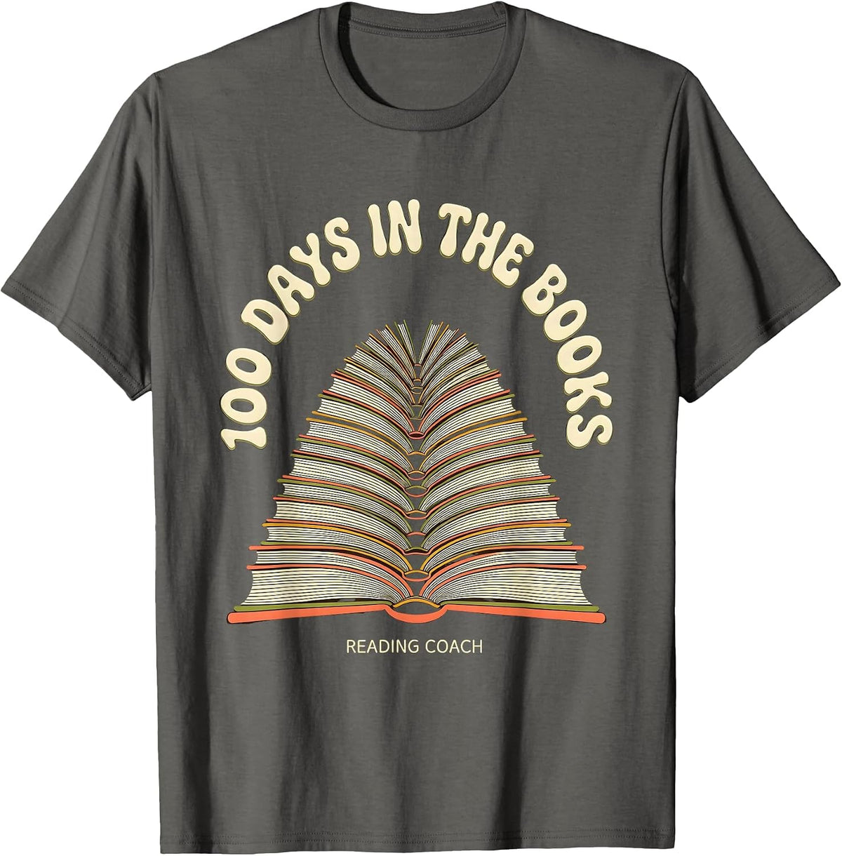 100 Days In The Books Reading Coach Teacher Librarian T-Shirt - Asphalt Grey