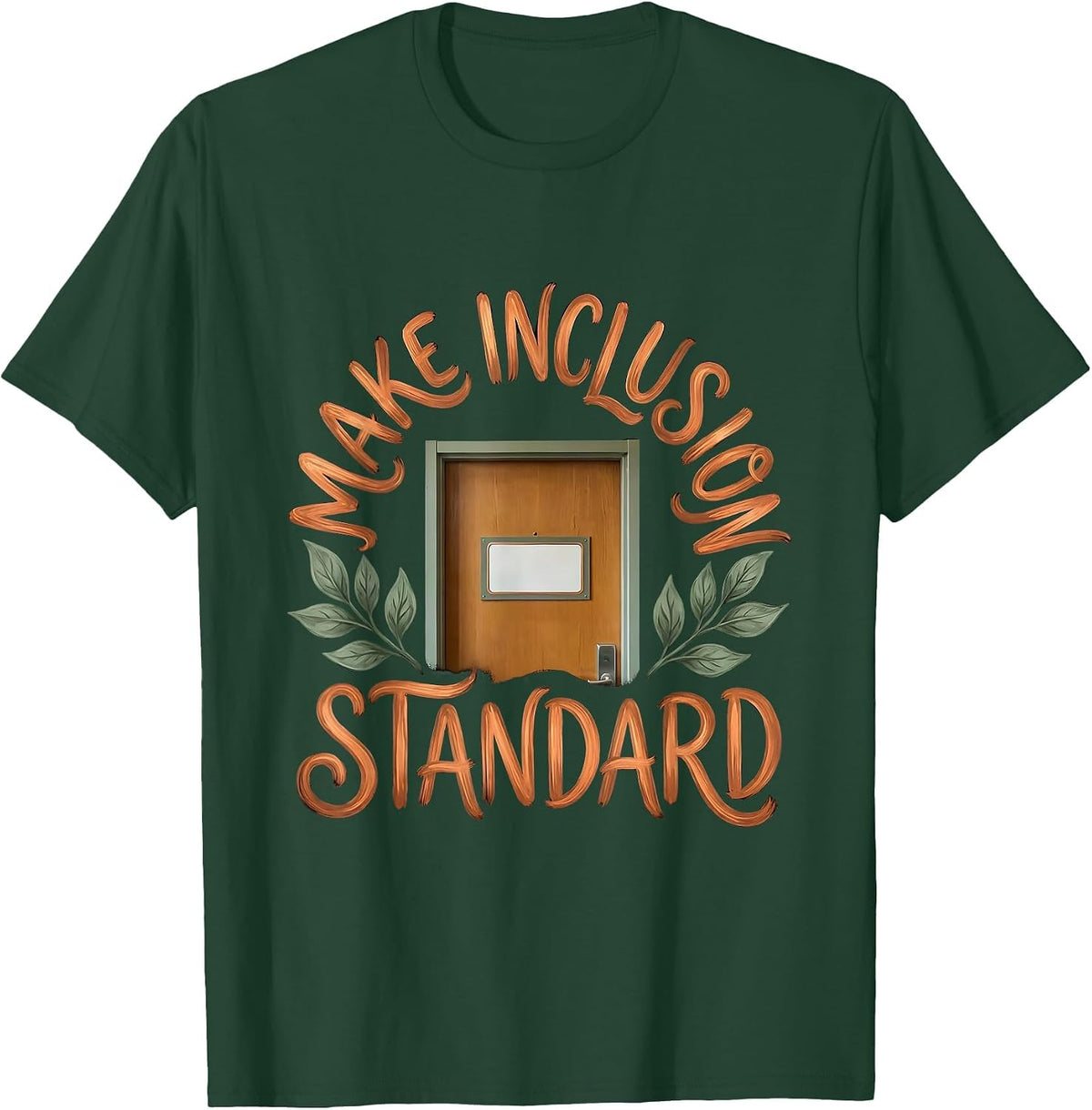 Make Inclusion Standard Boho Special Education Teacher T-Shirt - Dark Green