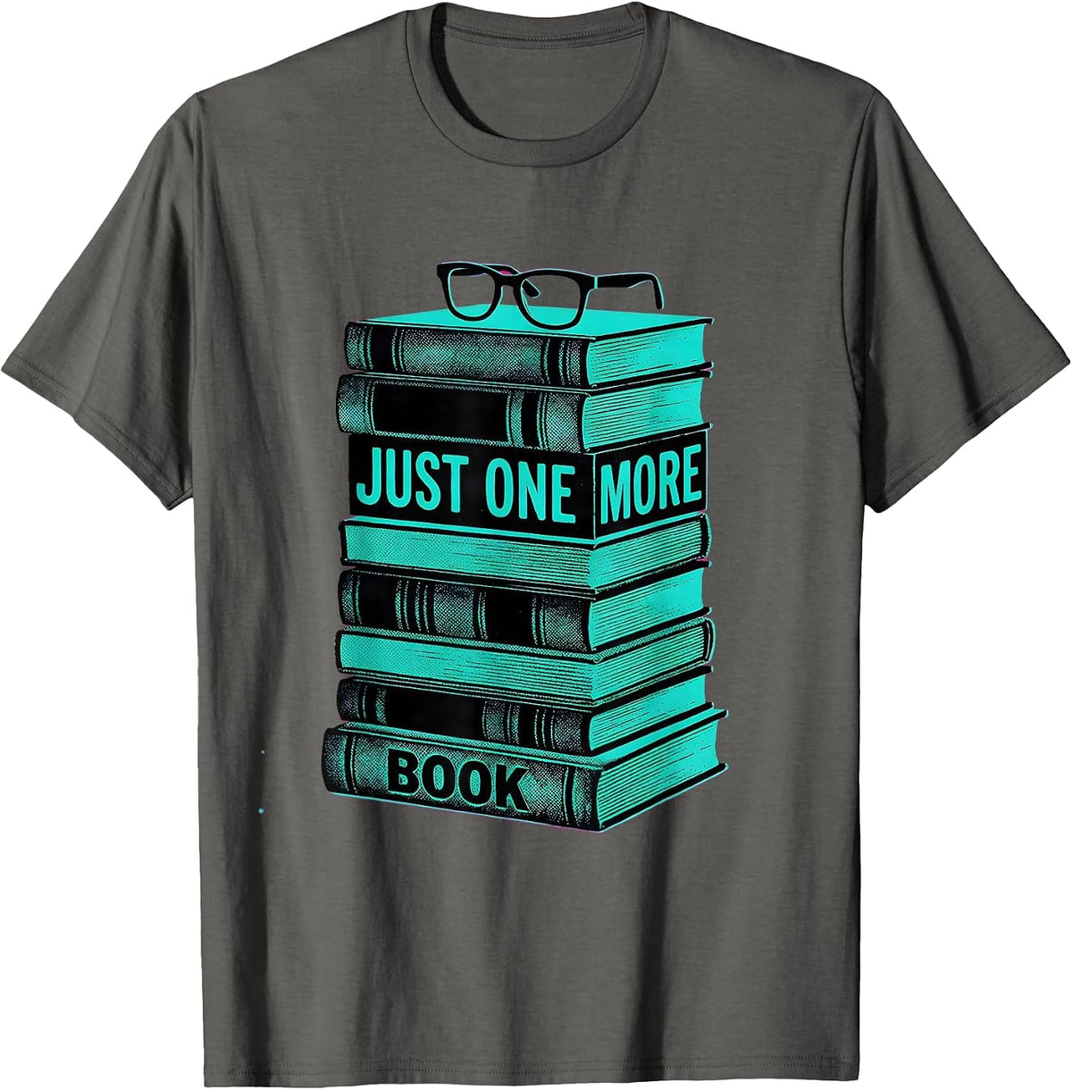 Just One More Book Funny Book Lover Librarian Reader Humor T-Shirt - Asphalt Grey