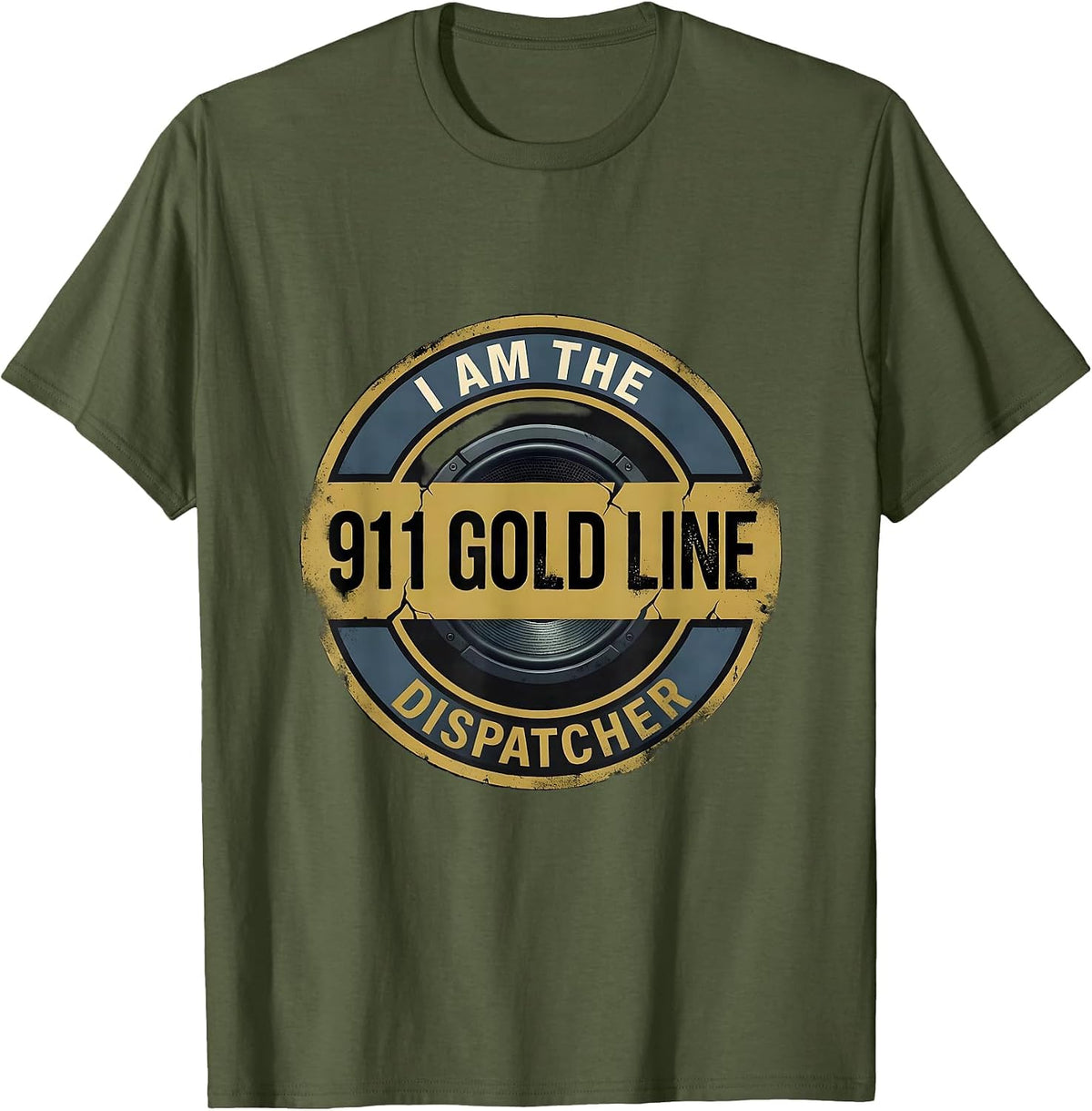 Men's I Am The 911 Gold Line Dispatcher Distressed First Responder T-Shirt - Olive Green